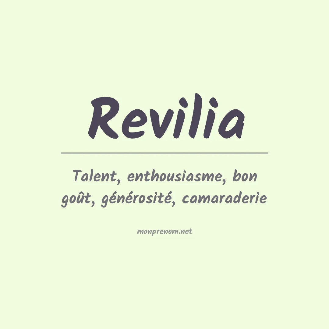 Signification du prénom Revilia