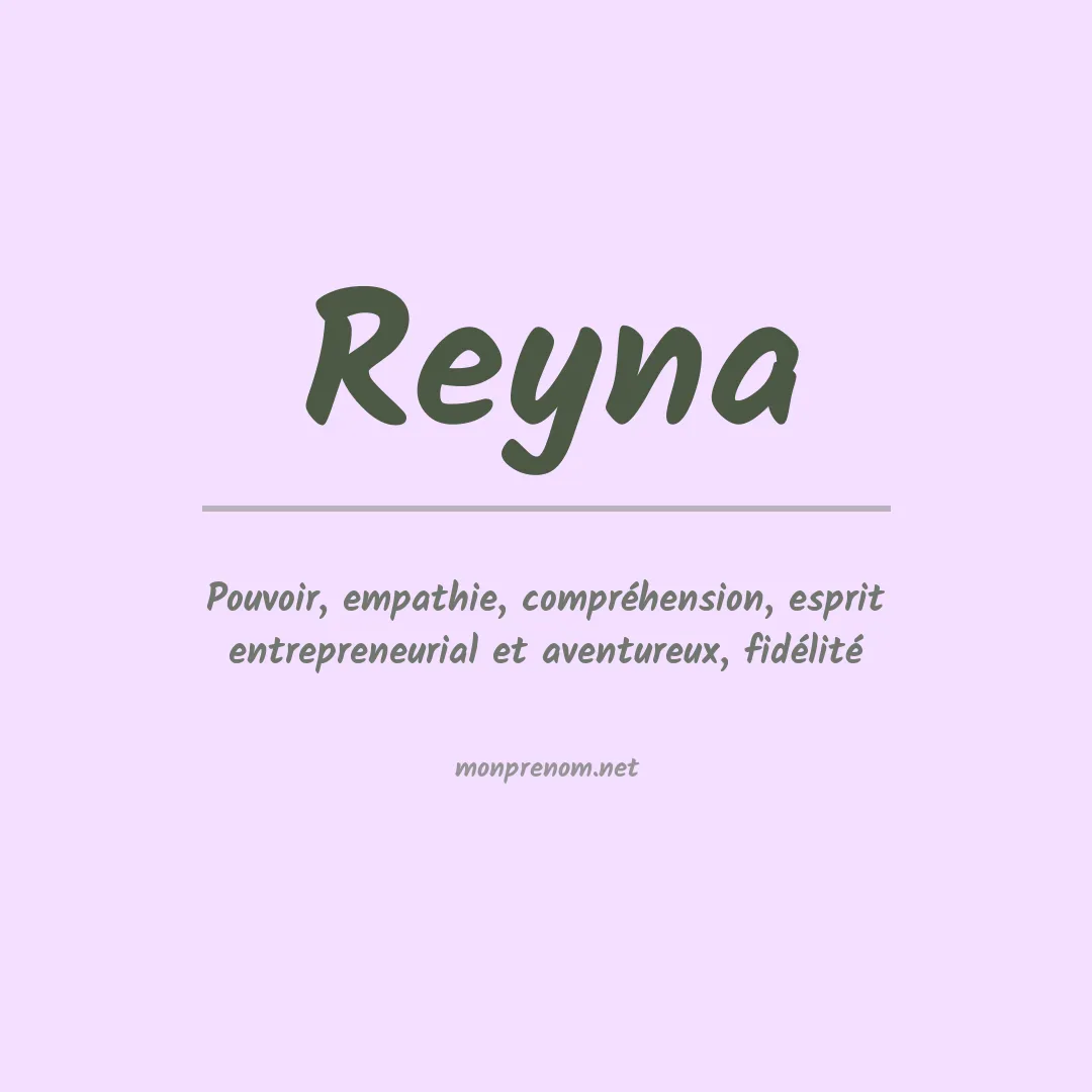 Prénom Reyna
