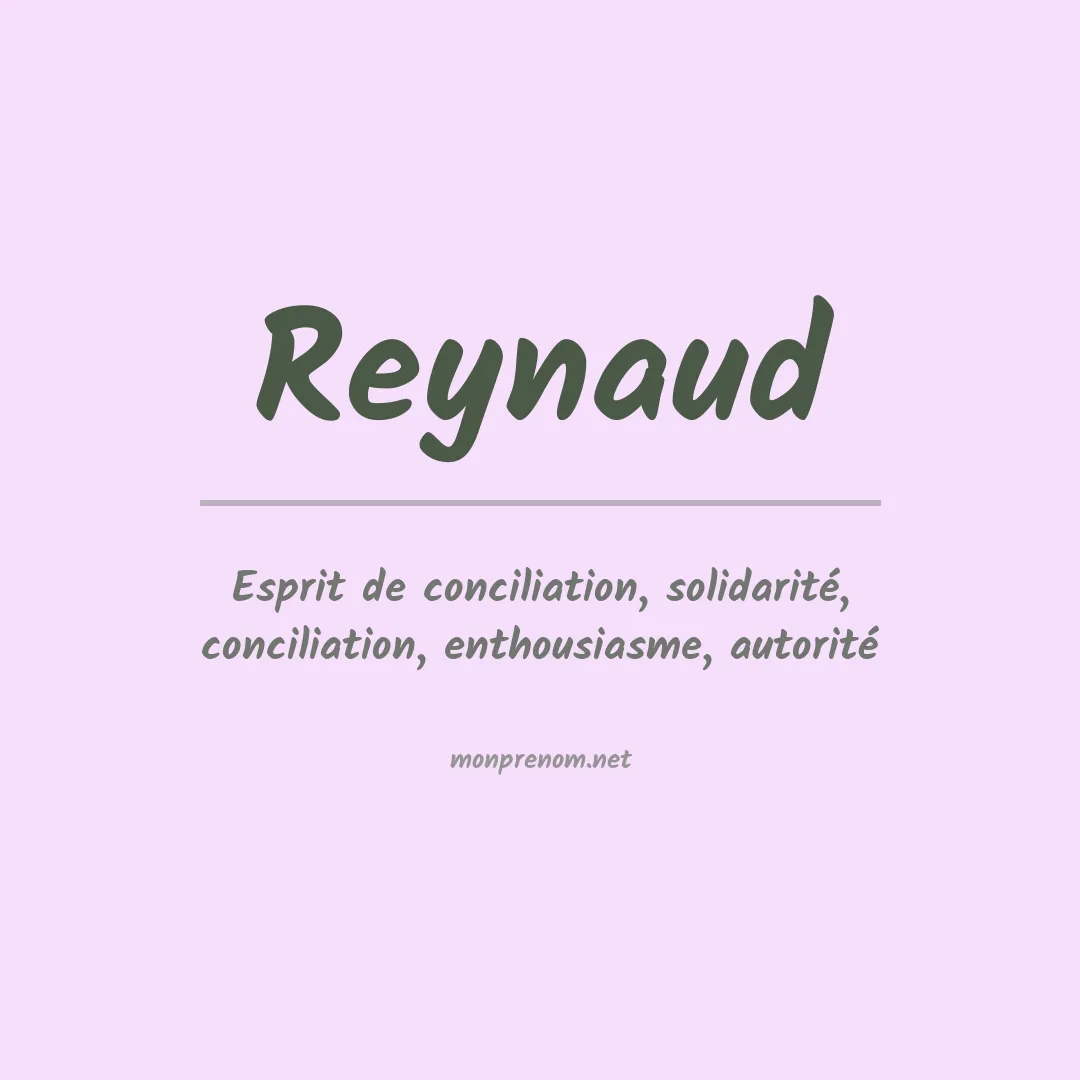 Signification du prénom Reynaud