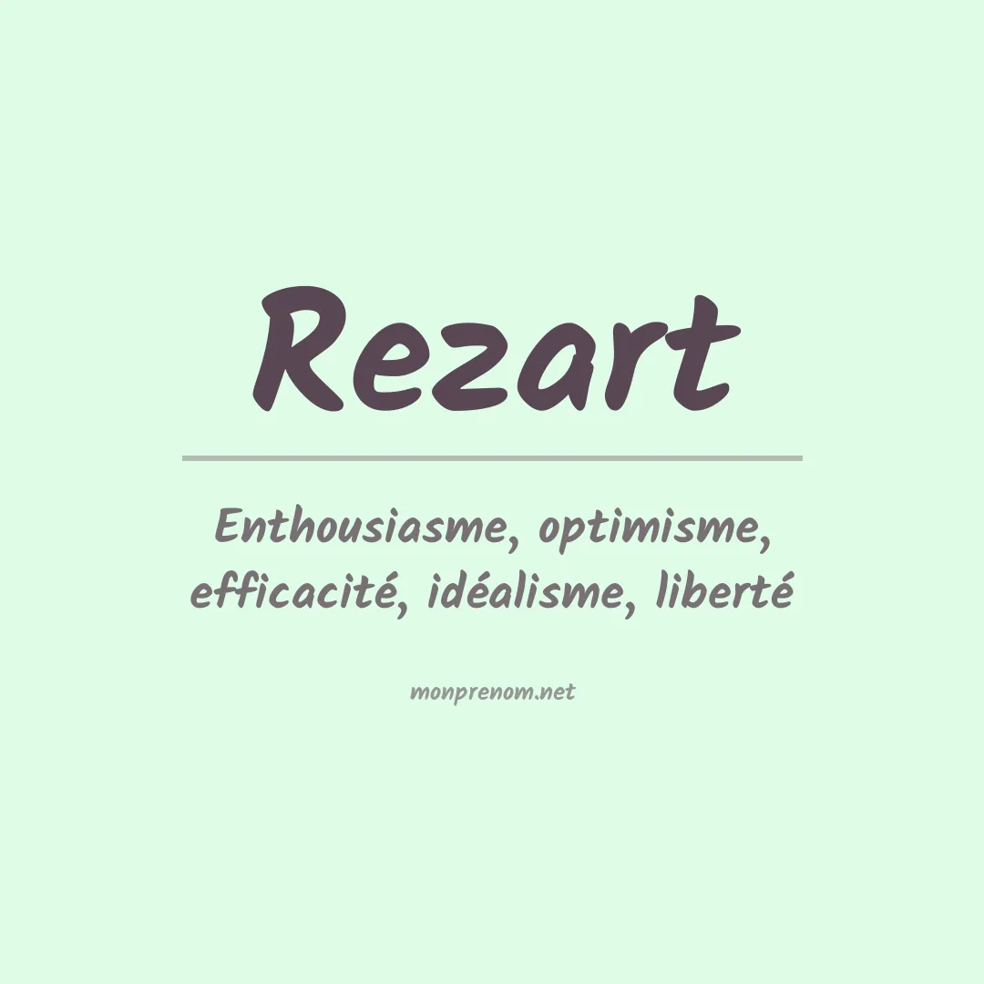 Signification du prénom Rezart