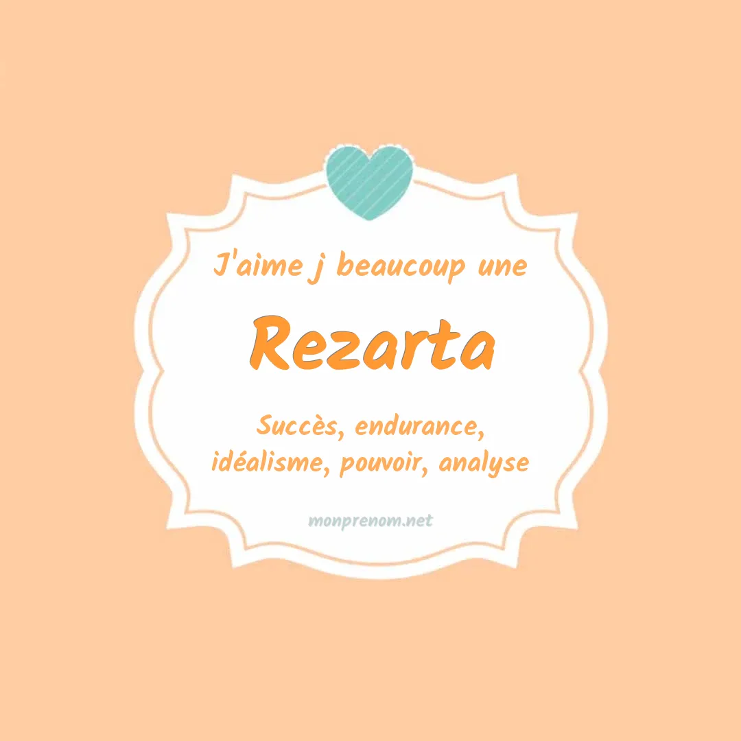 J'aime beaucoup Rezarta