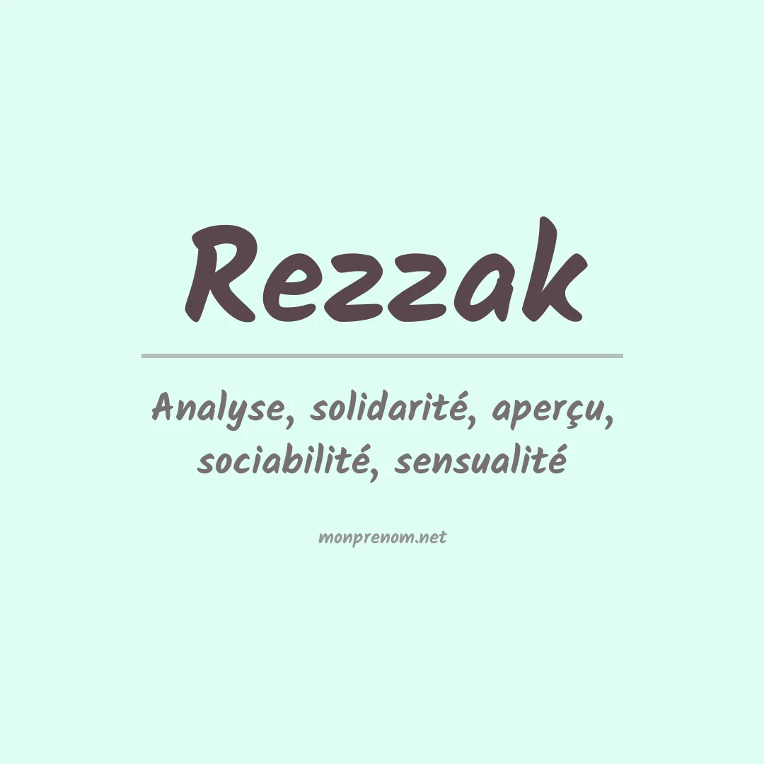 Signification du prénom Rezzak
