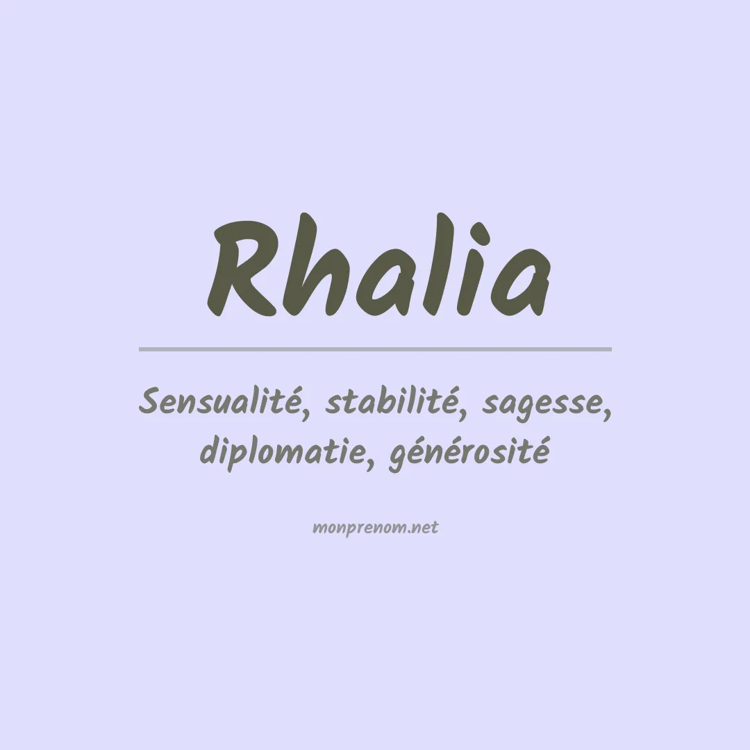 Signification du prénom Rhalia