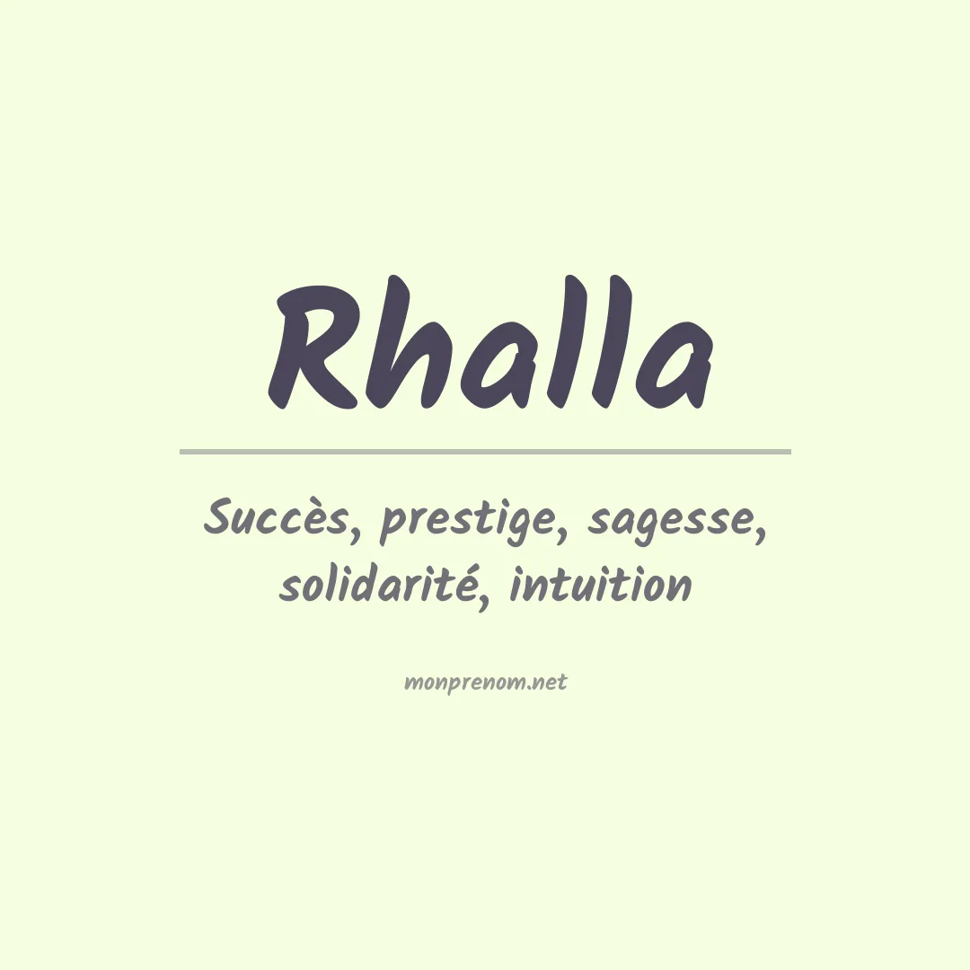 Signification du prénom Rhalla