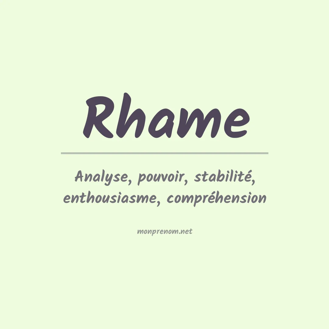 Signification du prénom Rhame