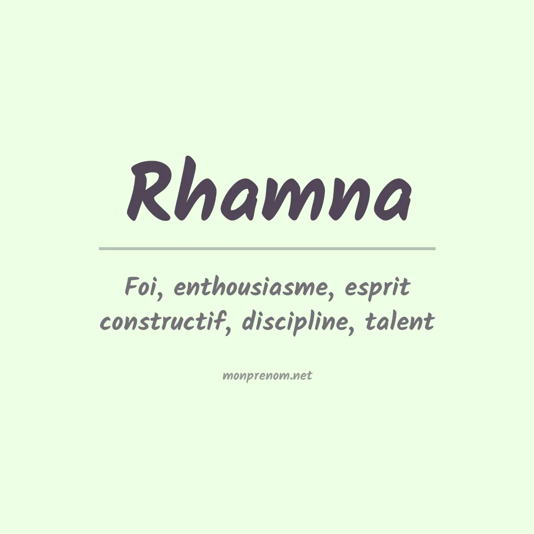 Signification du prénom Rhamna