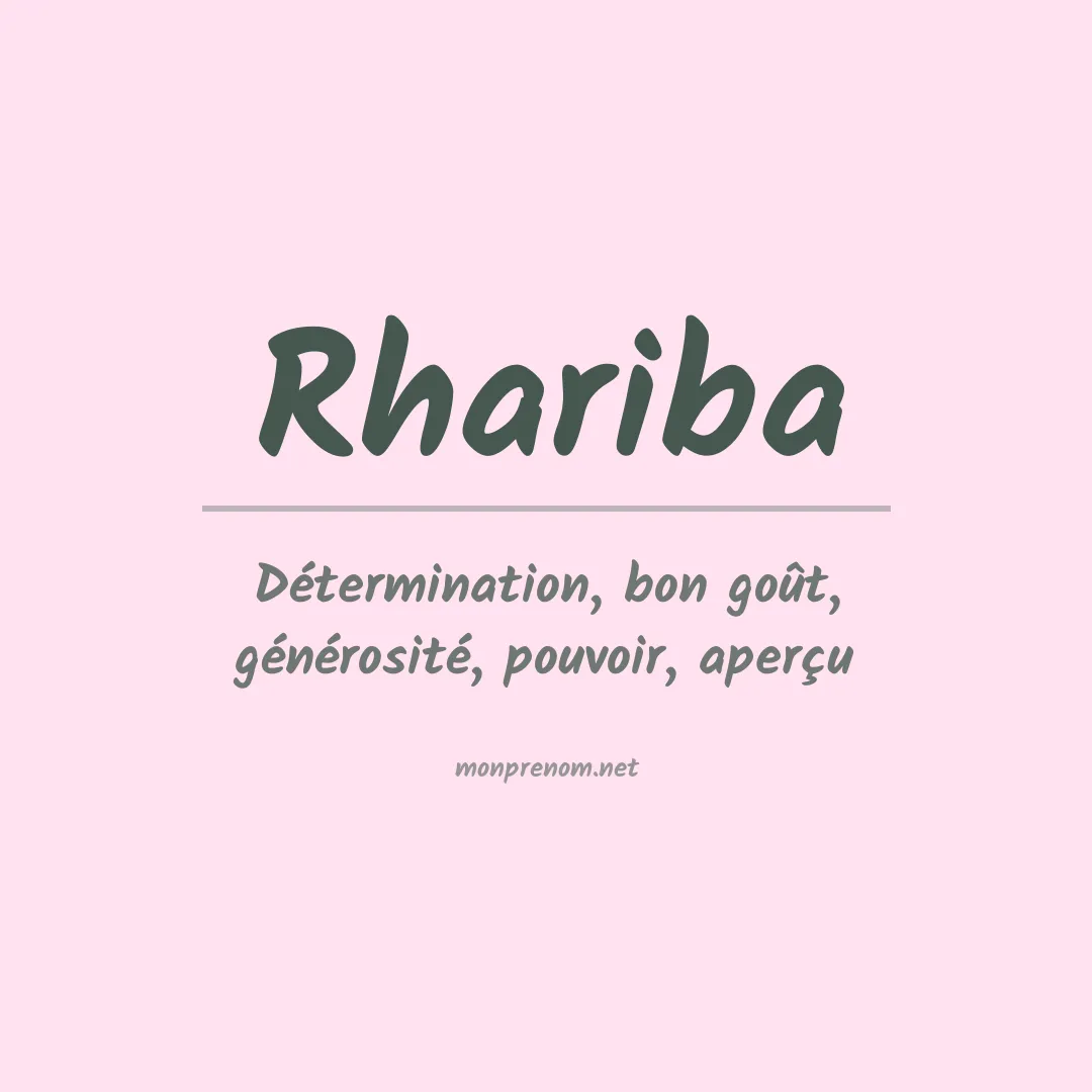 Signification du prénom Rhariba