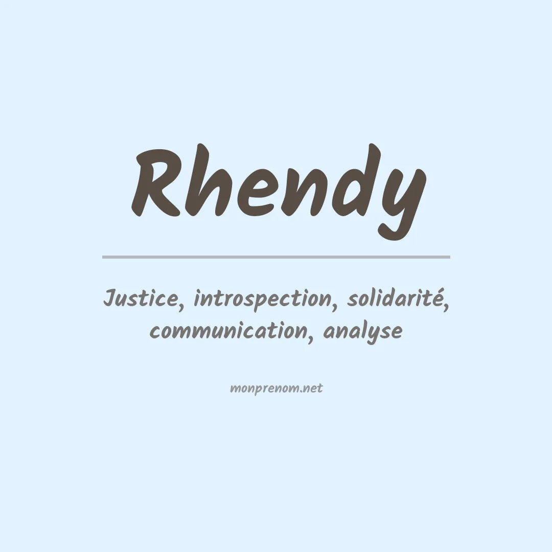 Signification du prénom Rhendy