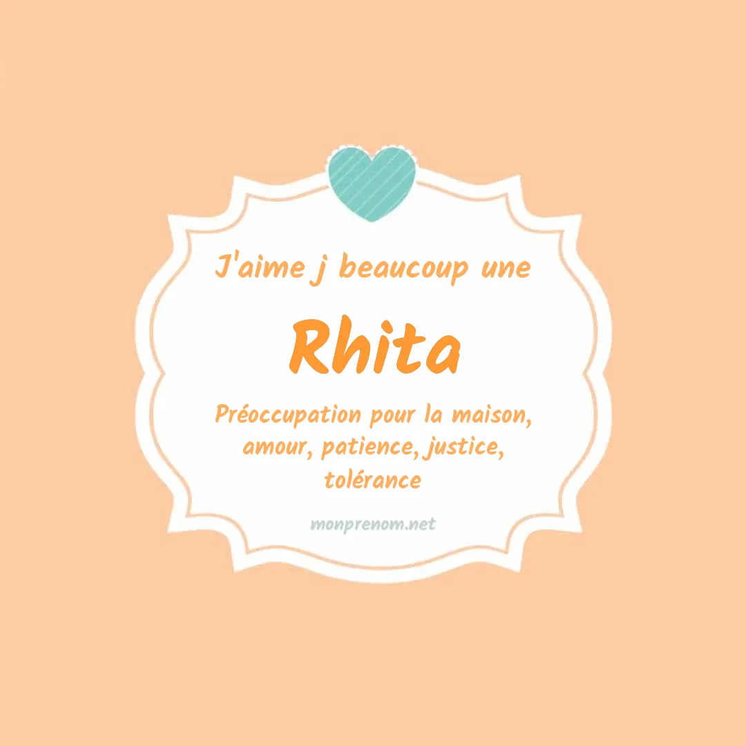 J'aime beaucoup Rhita
