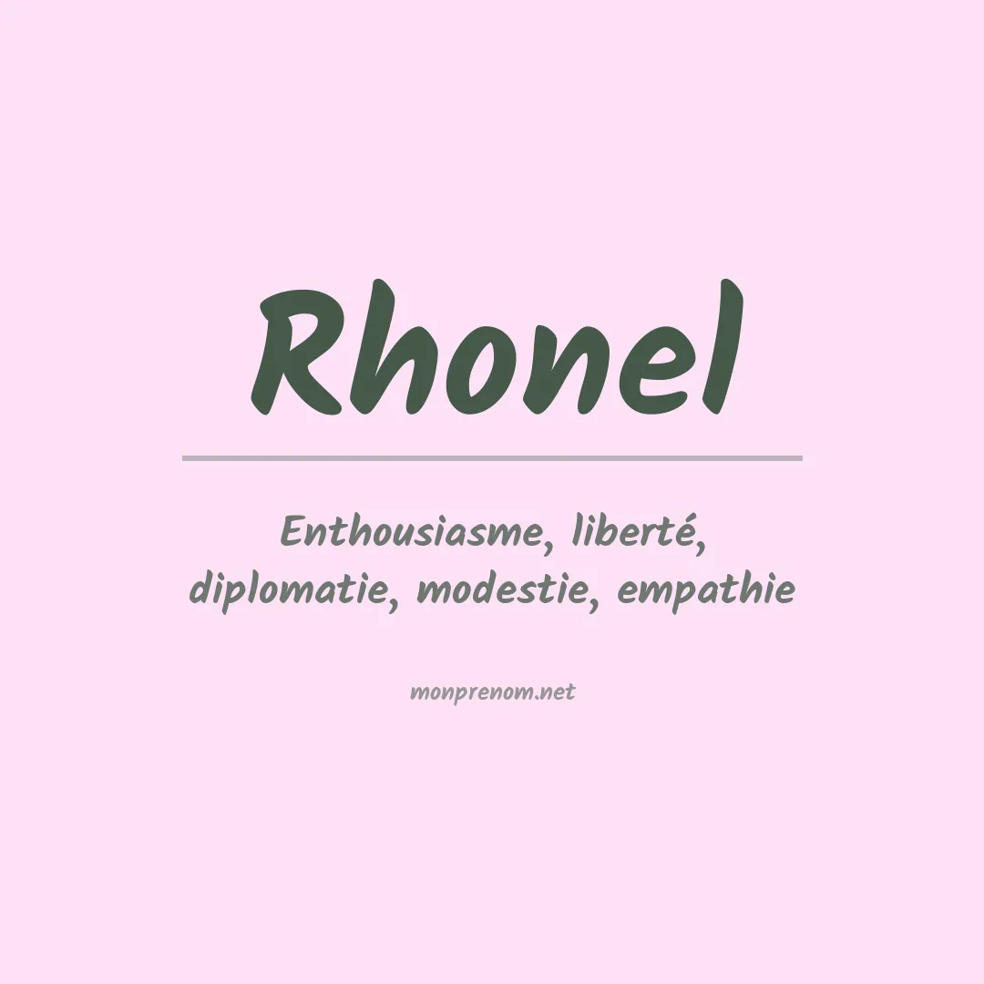 Signification du prénom Rhonel