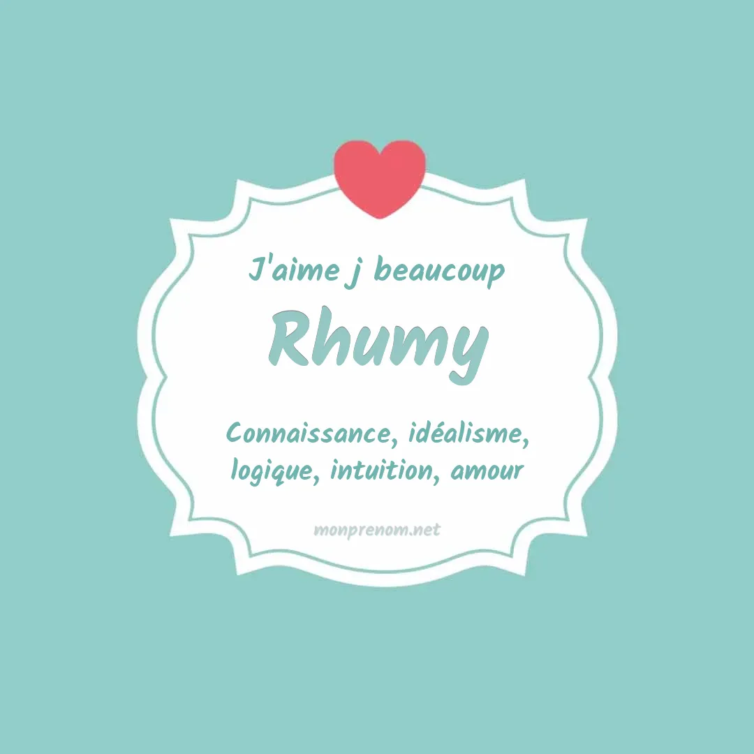 J'aime beaucoup Rhumy