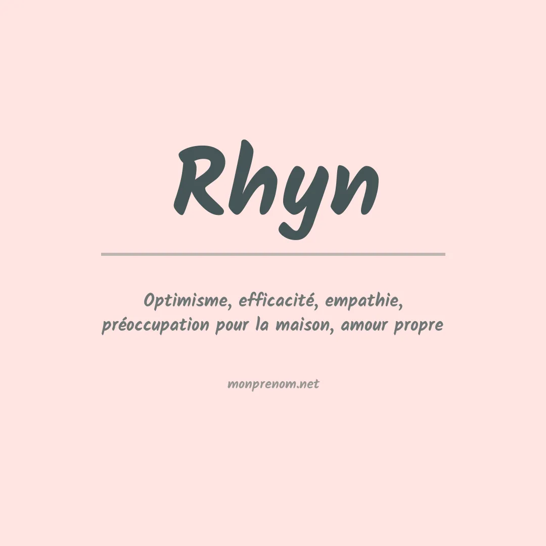 Signification du prénom Rhyn