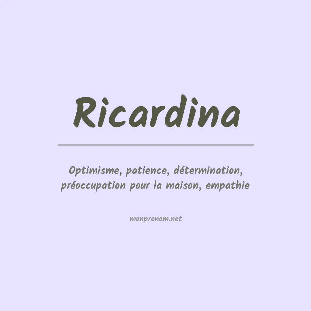 Signification du prénom Ricardina
