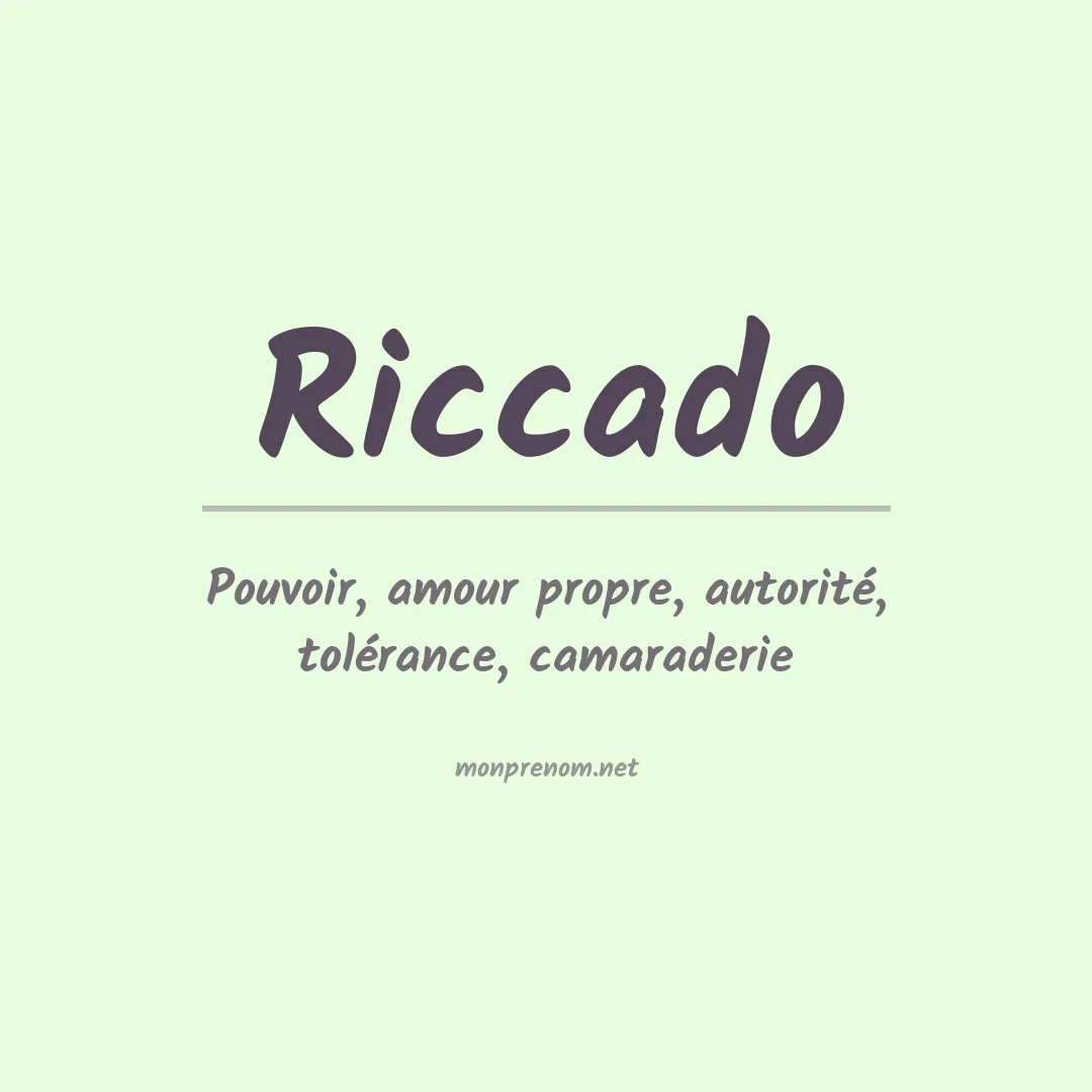 Signification du prénom Riccado
