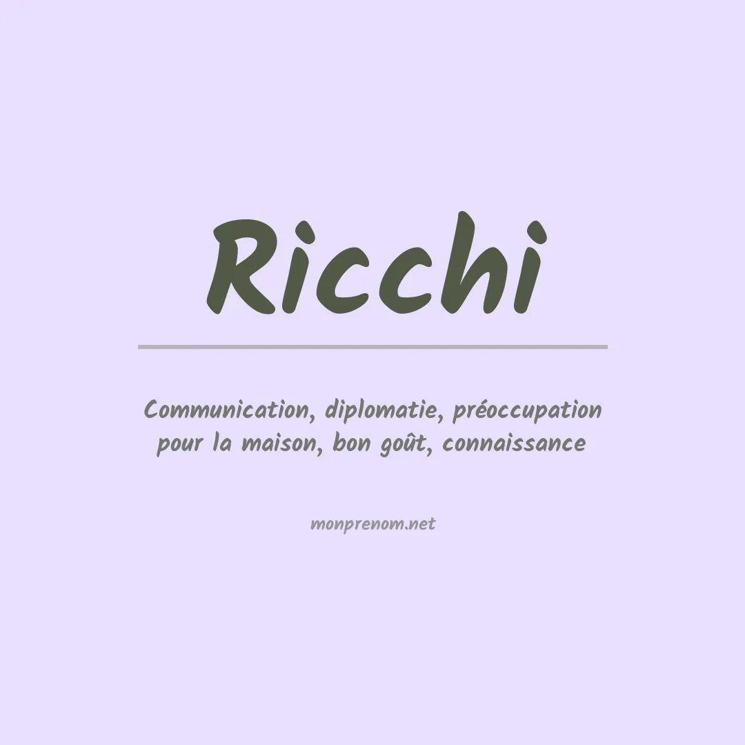 Signification du prénom Ricchi