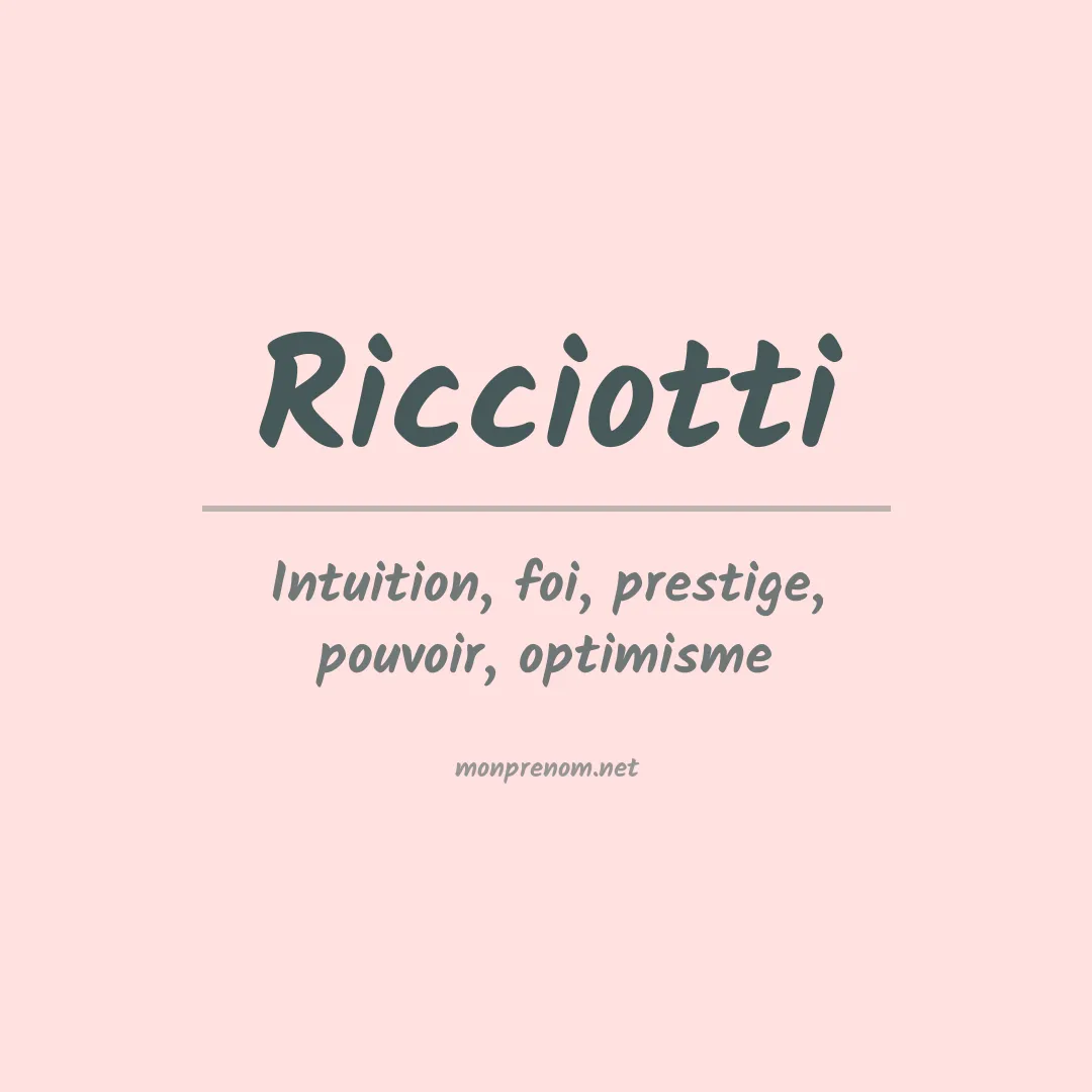Signification du prénom Ricciotti