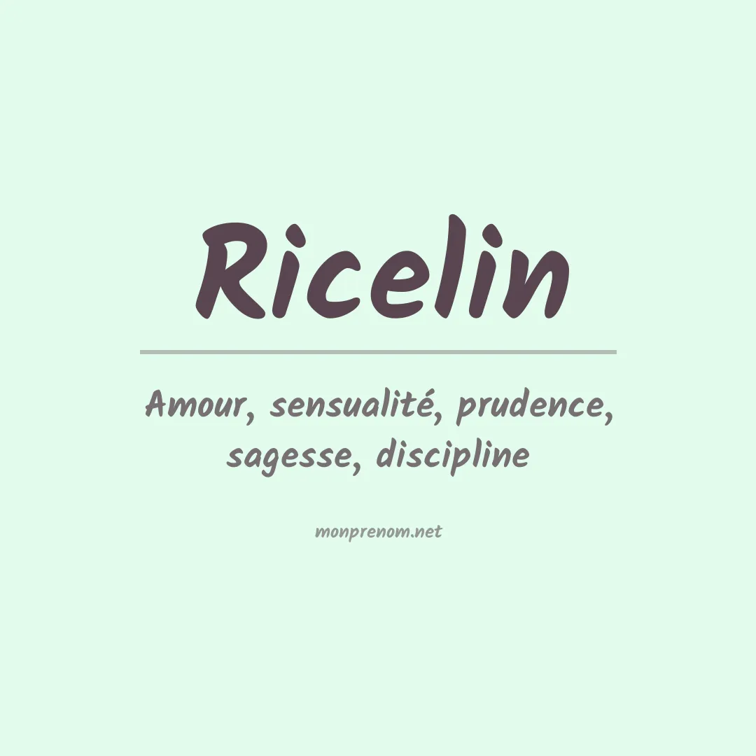 Signification du prénom Ricelin
