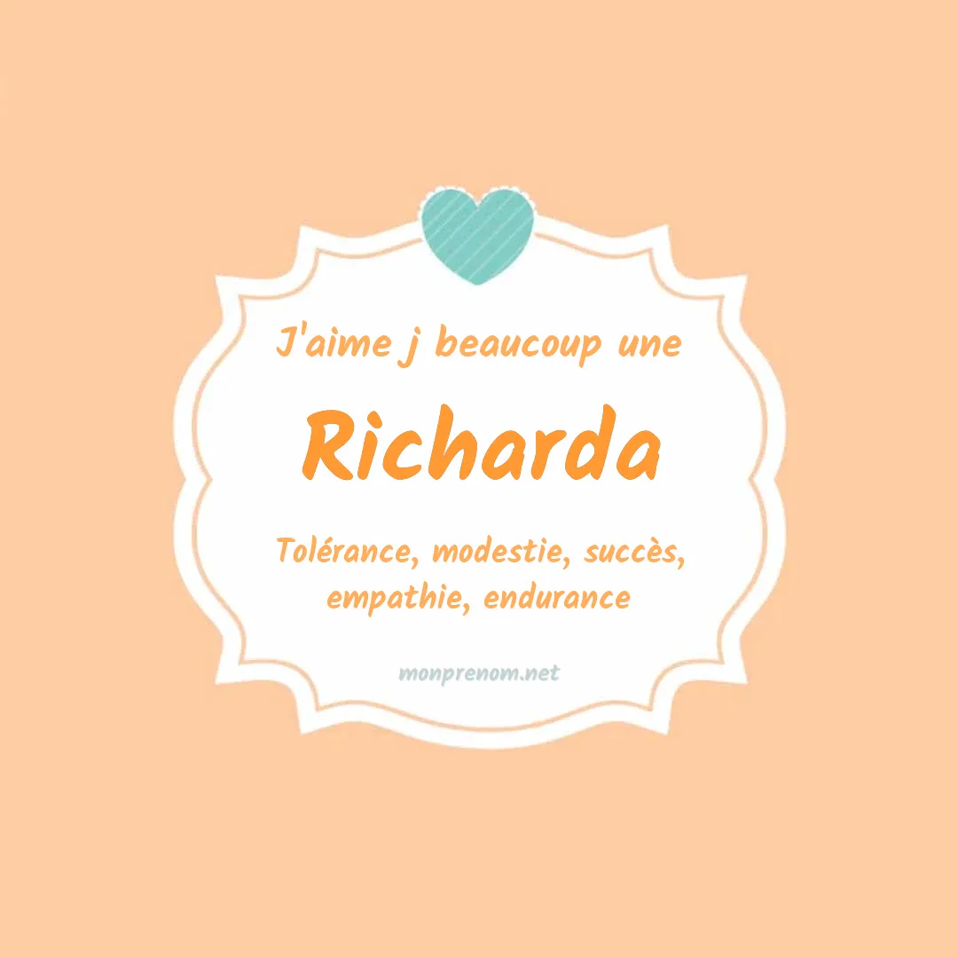 J'aime beaucoup Richarda