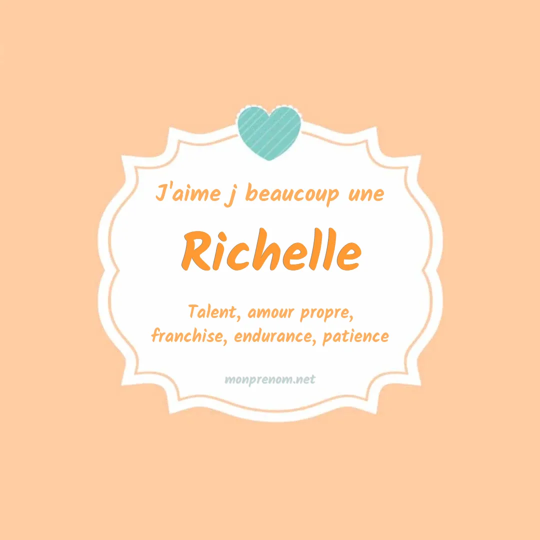 J'aime beaucoup Richelle