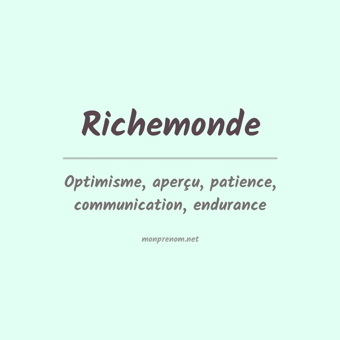 Signification du prénom Richemonde