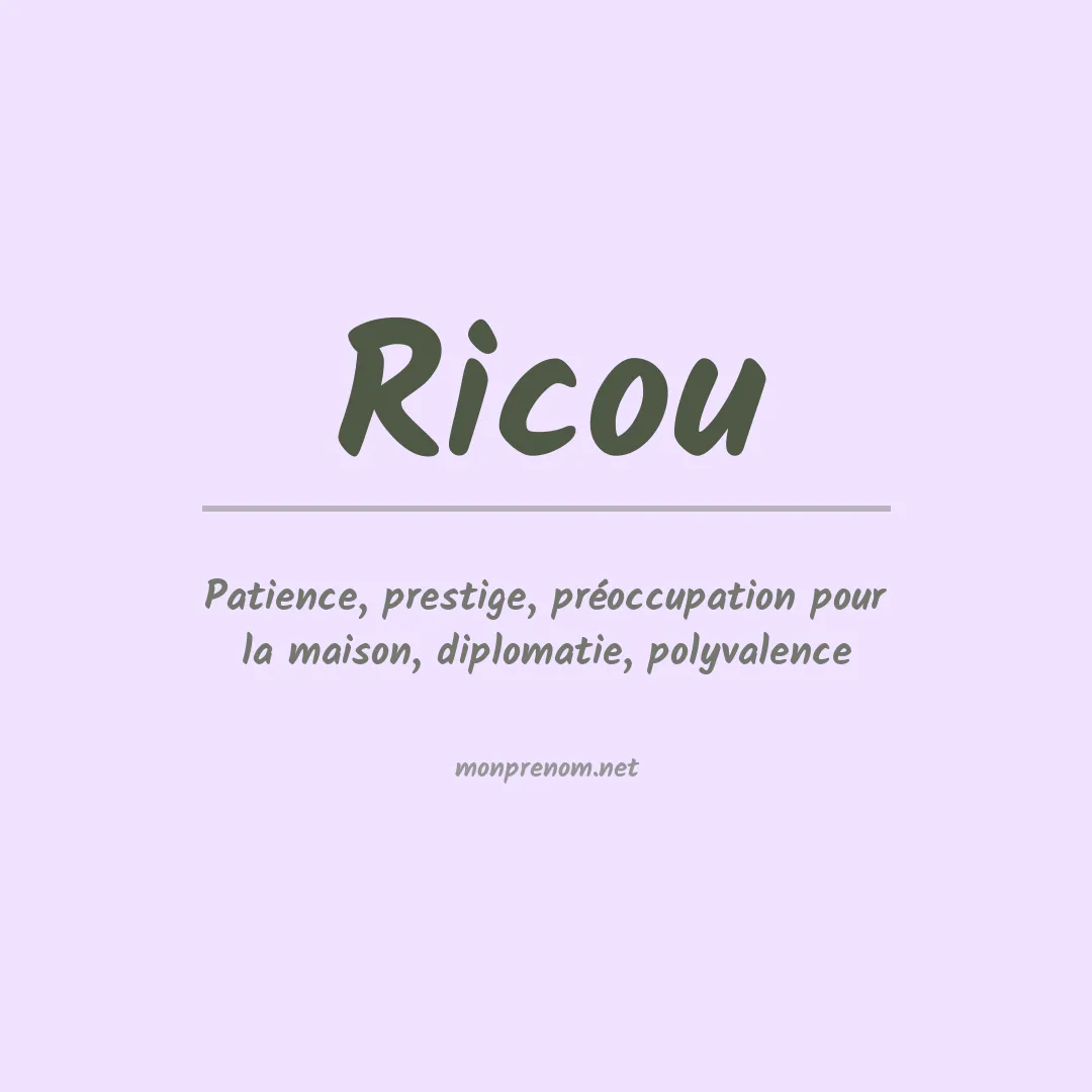 Signification du prénom Ricou