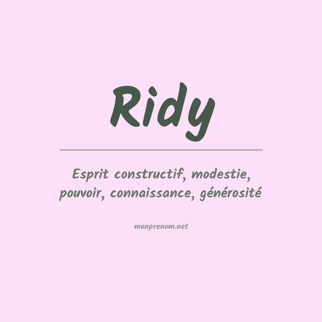 Signification du prénom Ridy