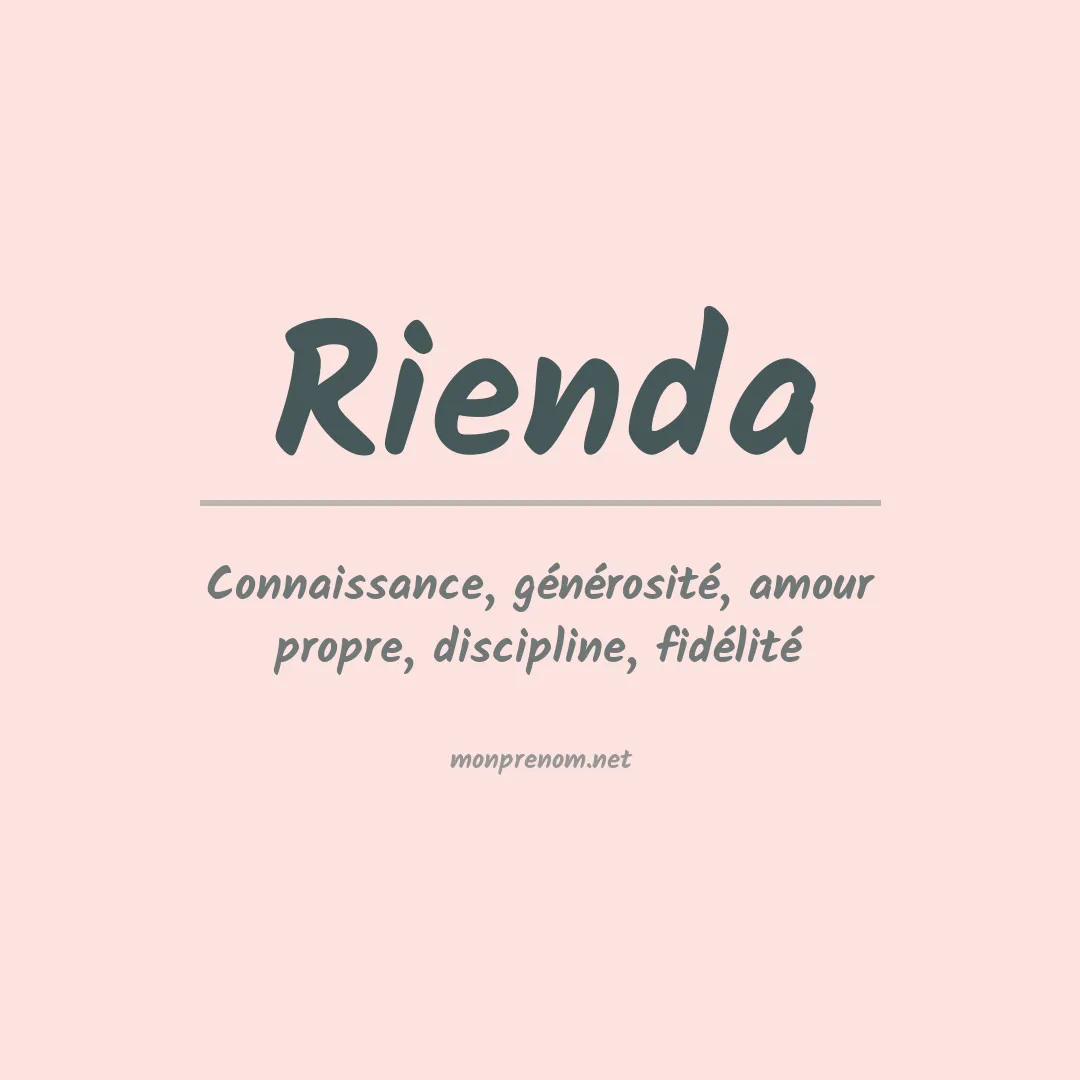 Signification du prénom Rienda