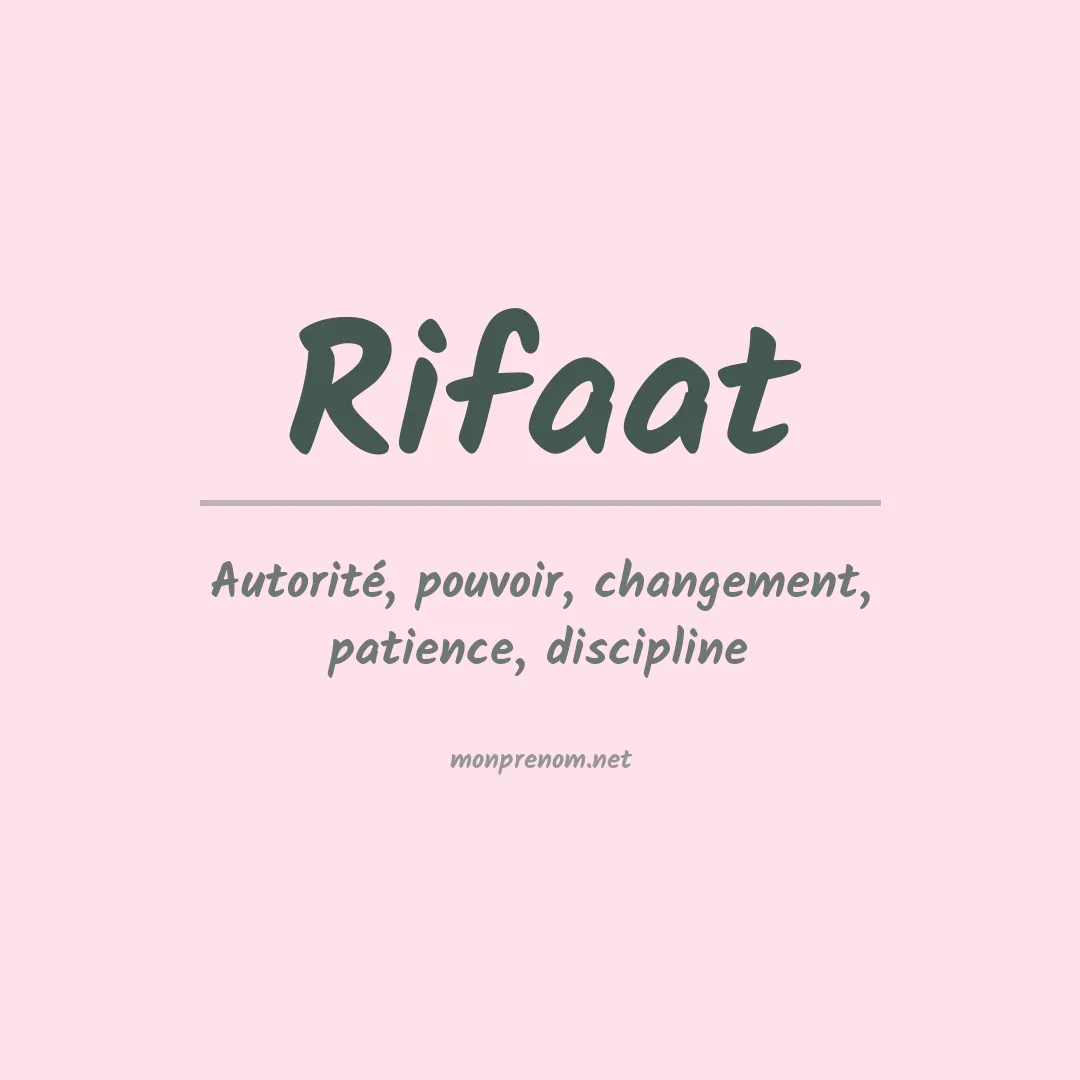 Signification du prénom Rifaat