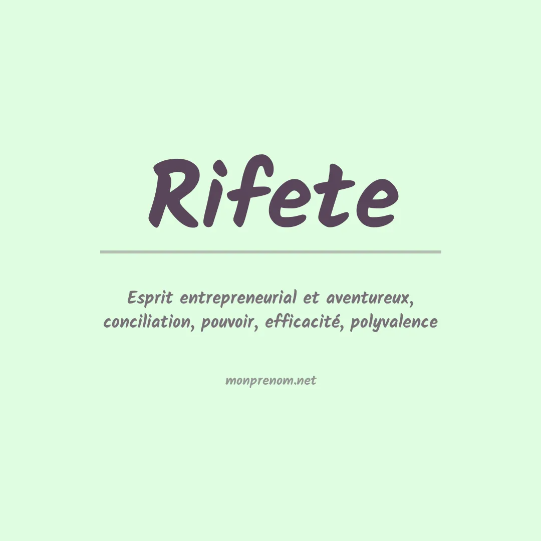 Signification du prénom Rifete