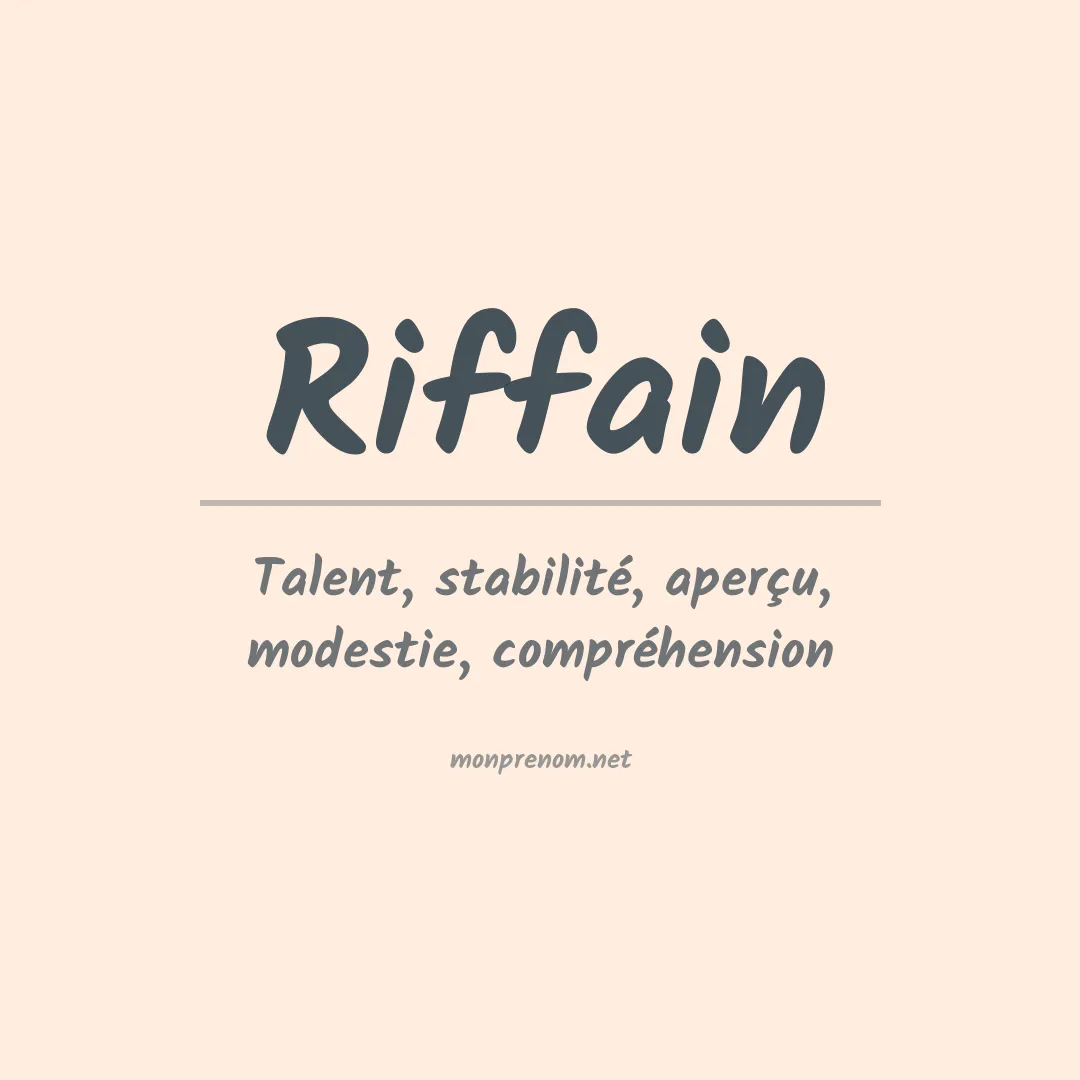 Signification du prénom Riffain