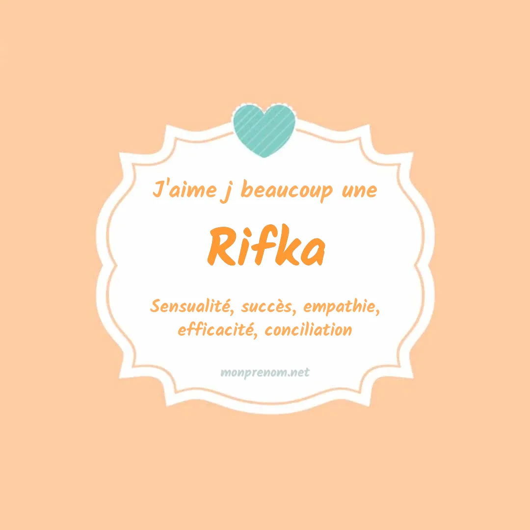 J'aime beaucoup Rifka