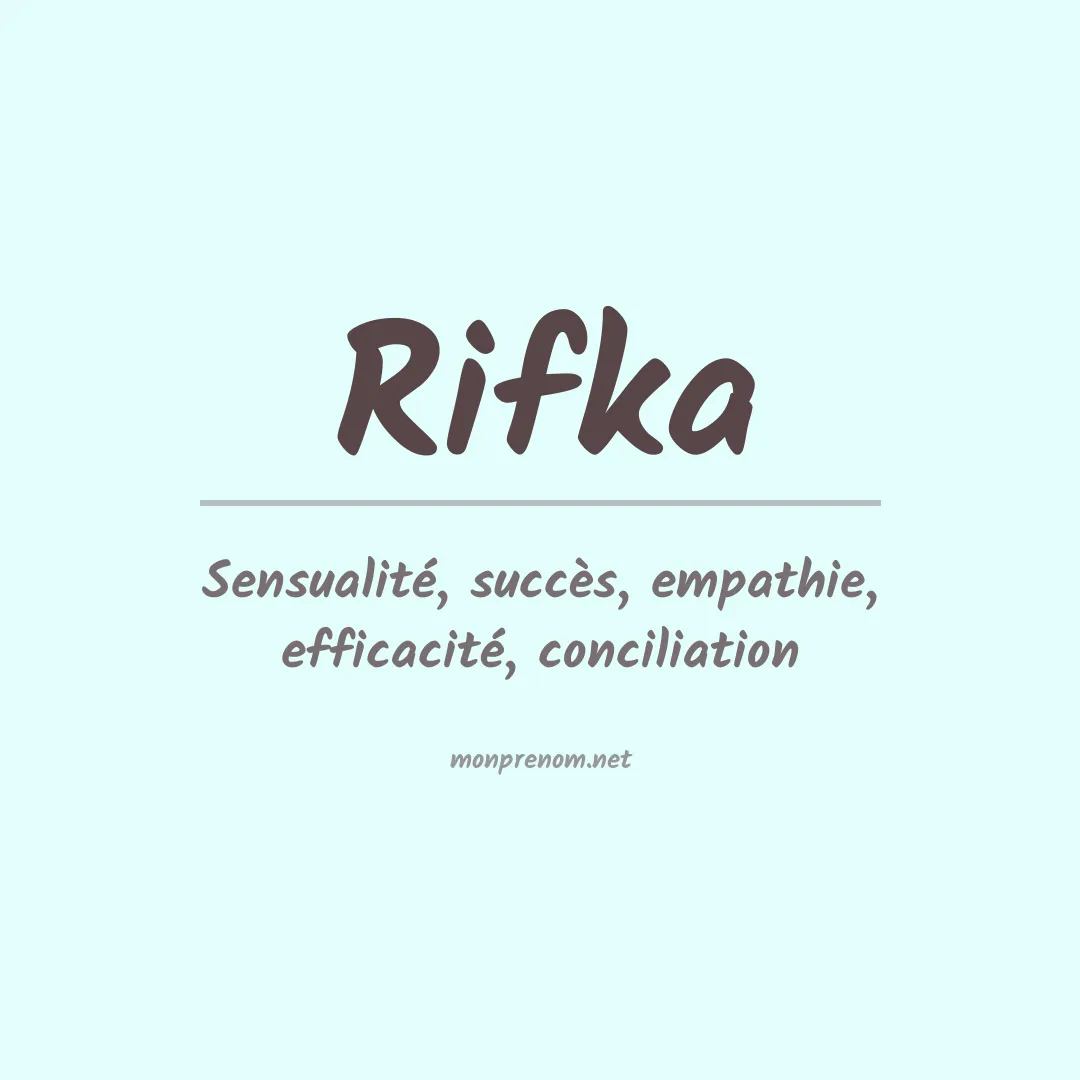 Signification du prénom Rifka