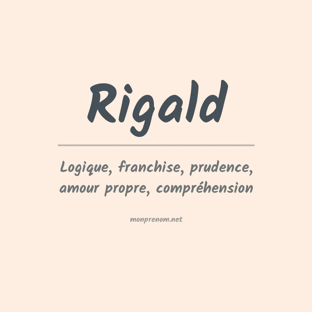 Signification du prénom Rigald