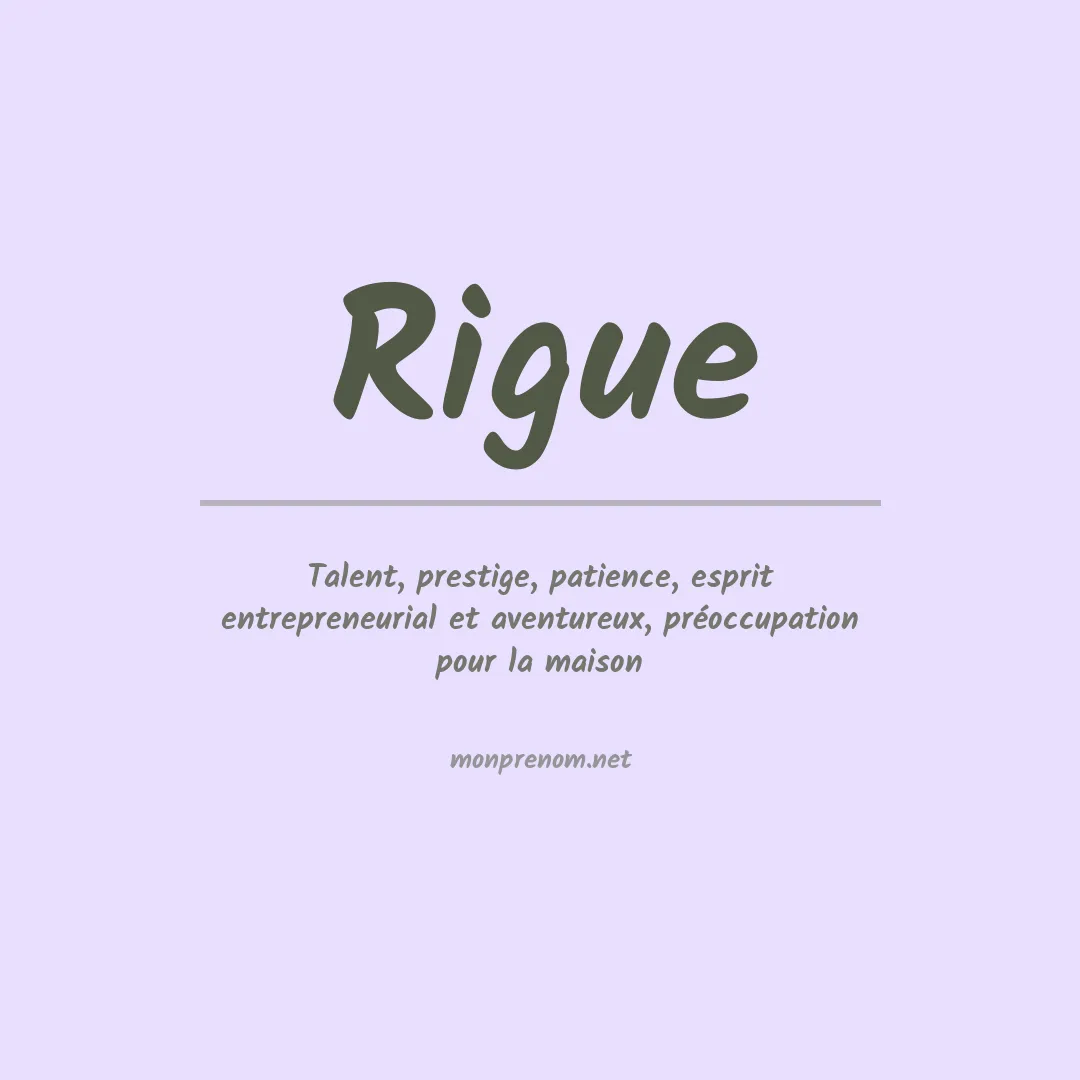 Signification du prénom Rigue