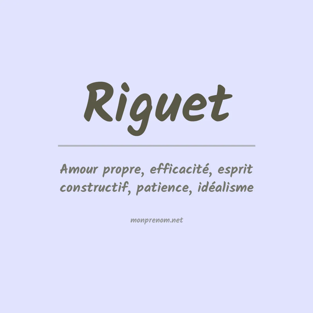 Signification du prénom Riguet