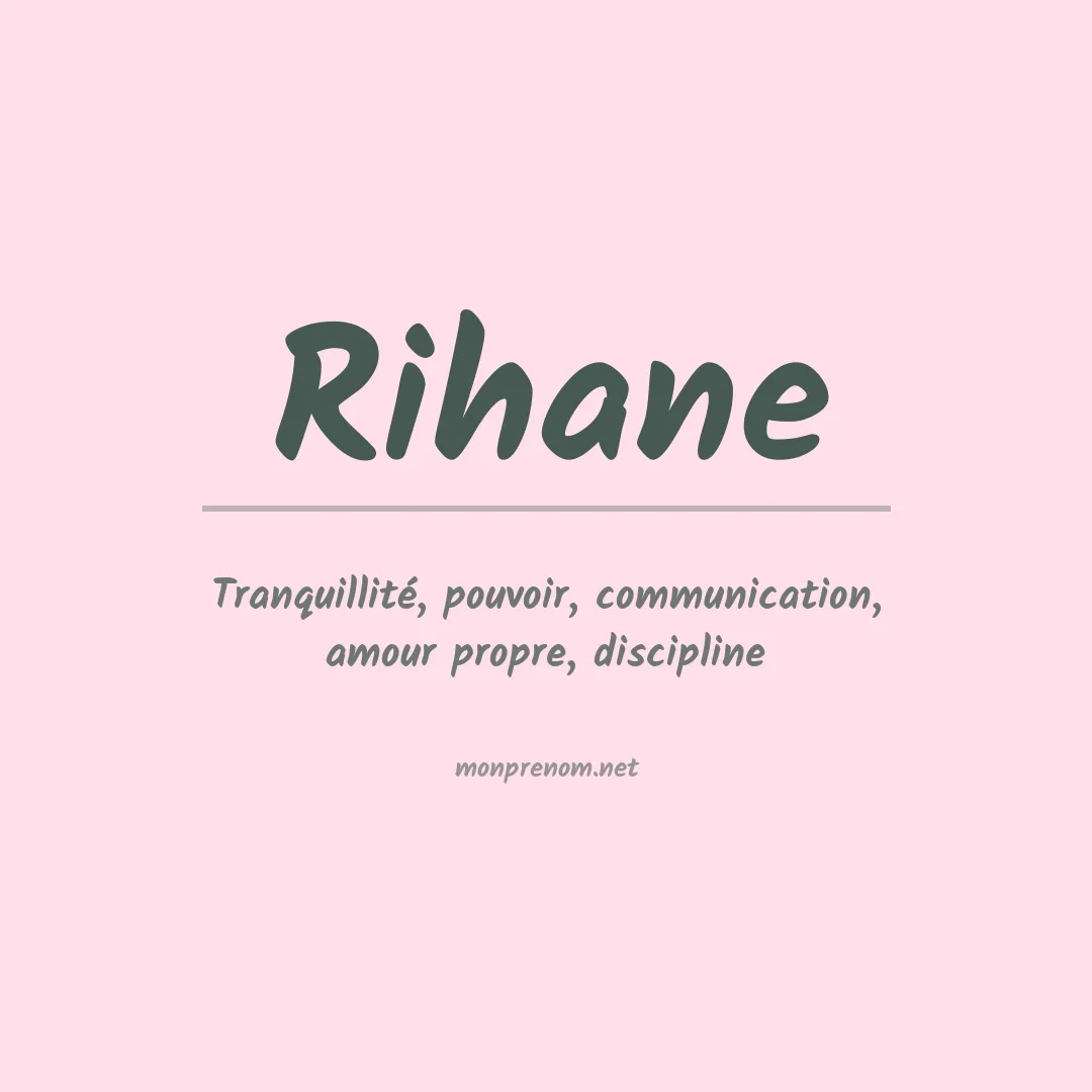 Signification du prénom Rihane