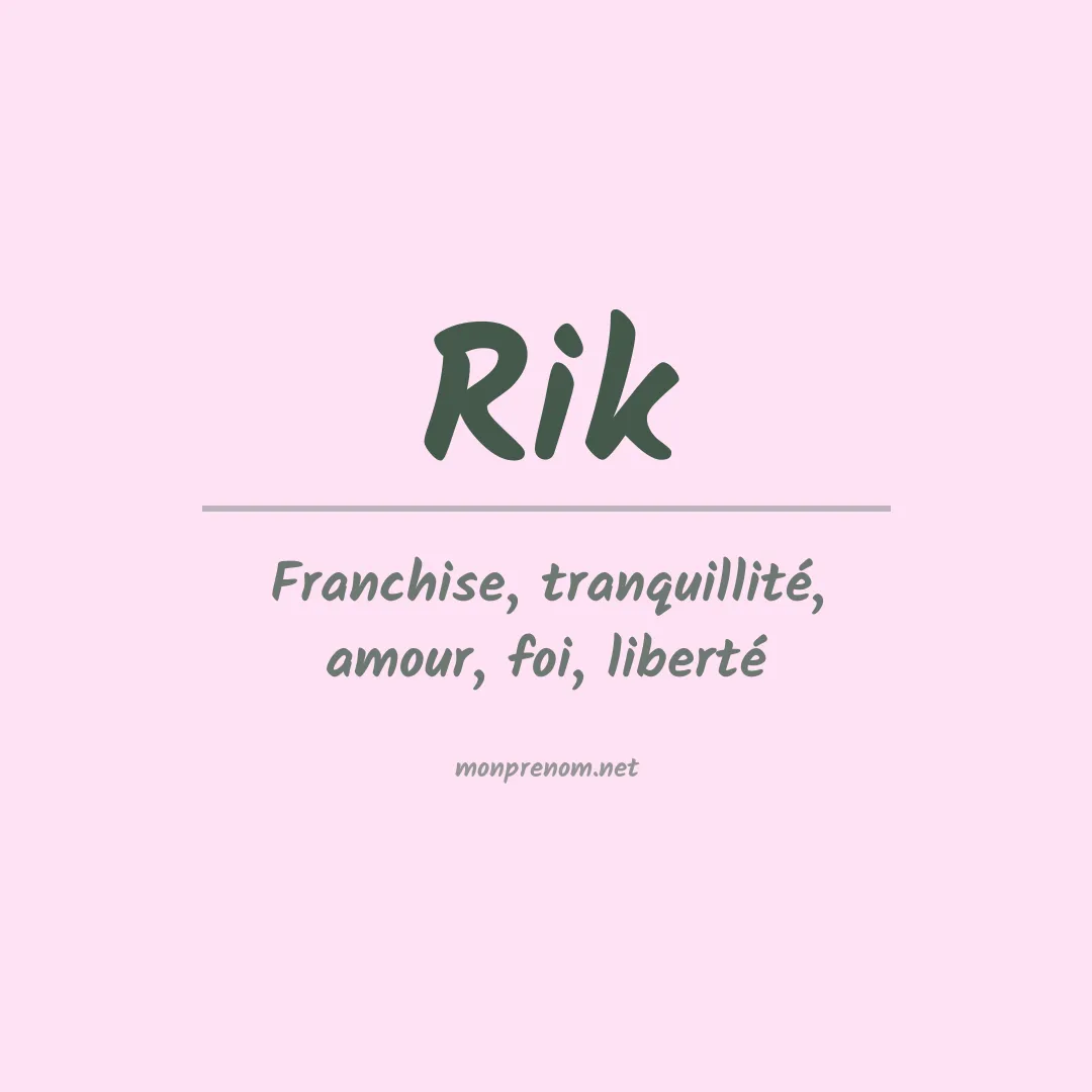 Signification du prénom Rik