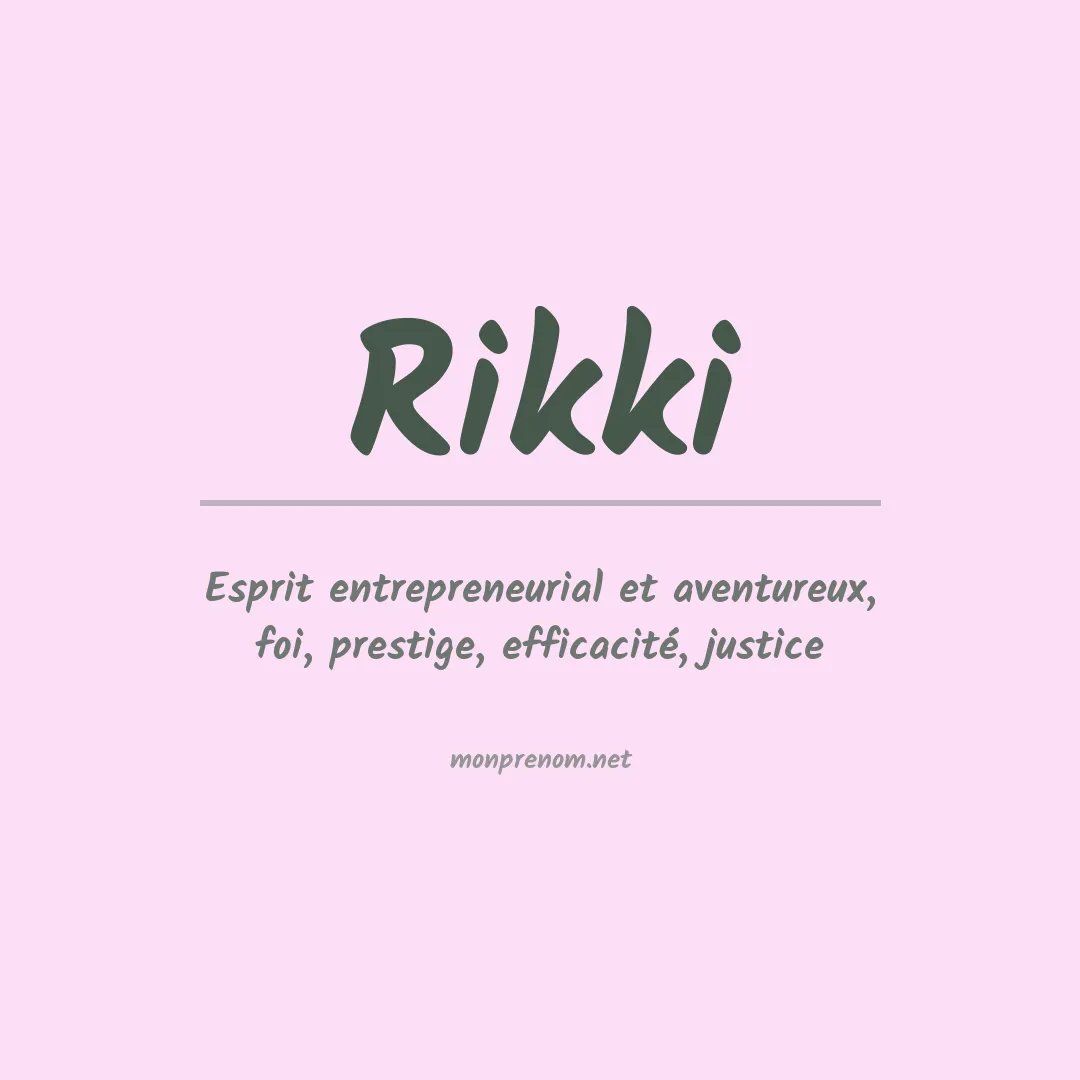 Signification du prénom Rikki