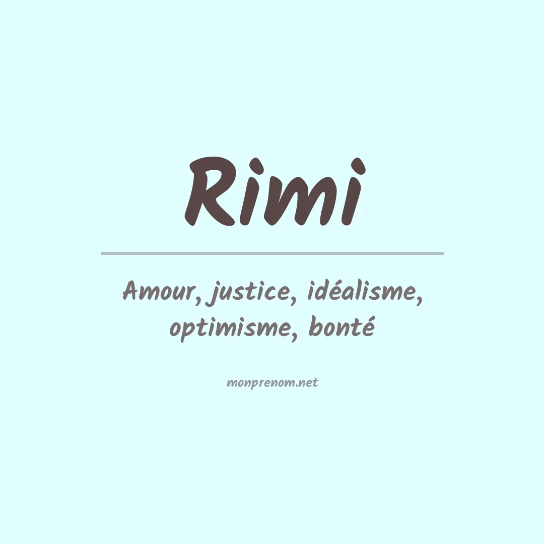 Signification du prénom Rimi