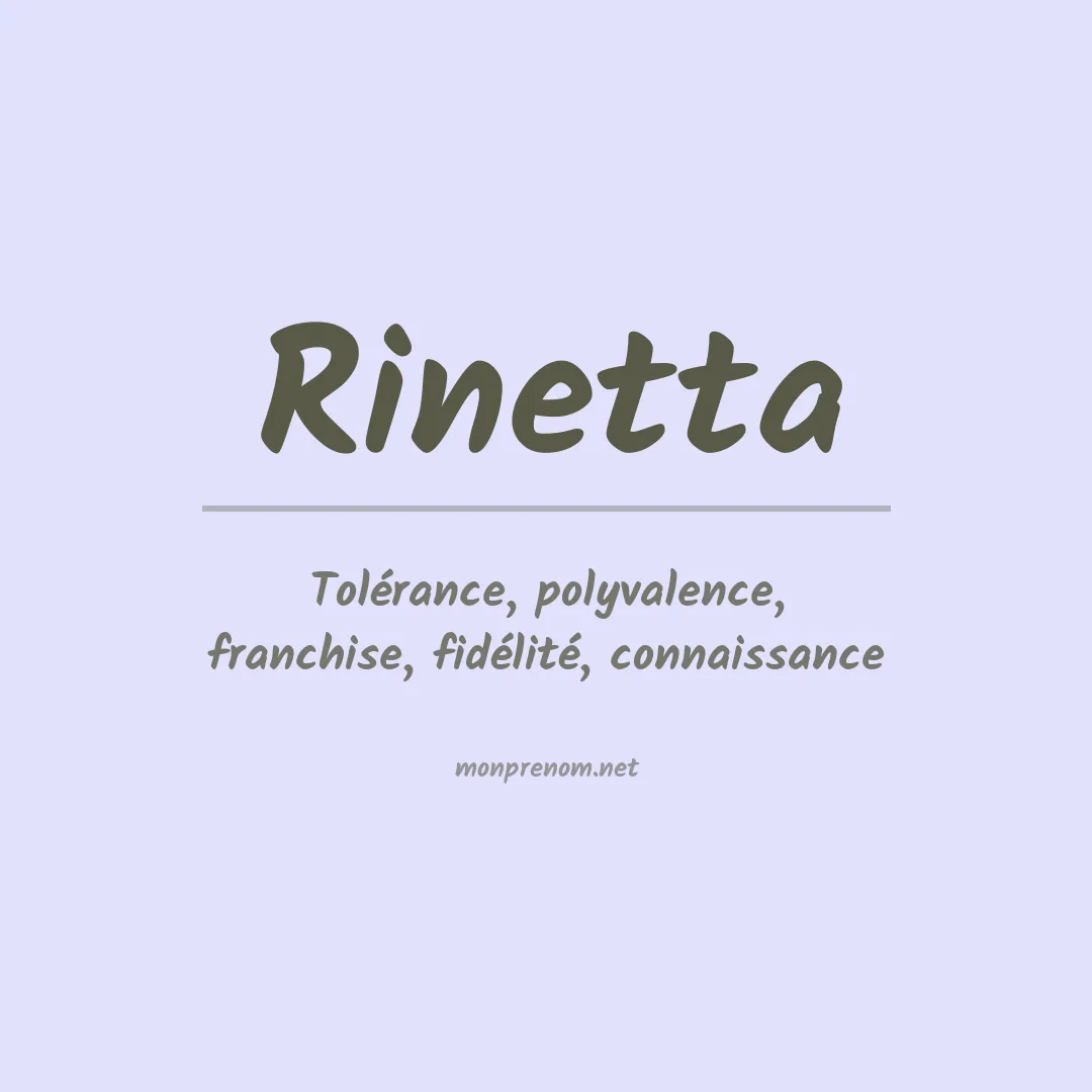 Signification du prénom Rinetta