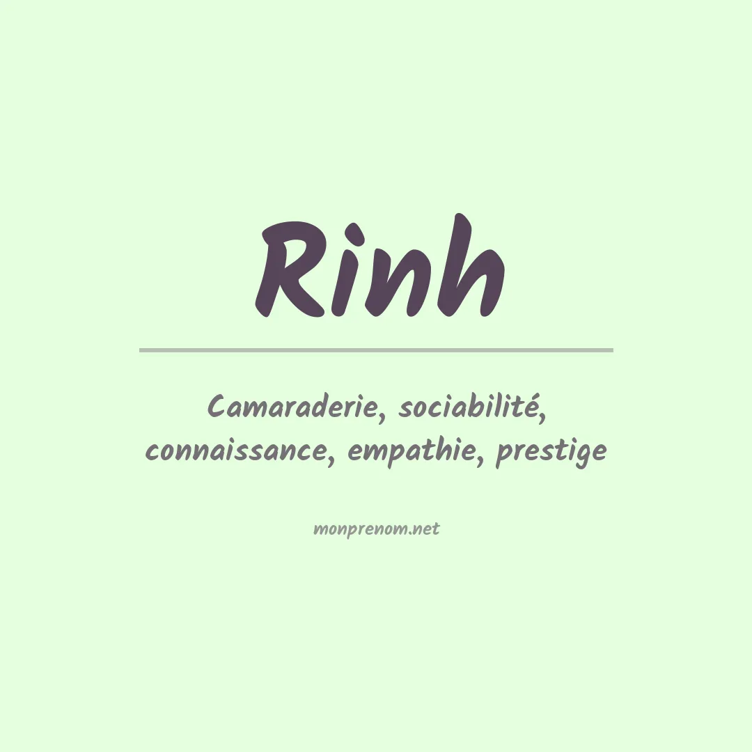 Signification du prénom Rinh
