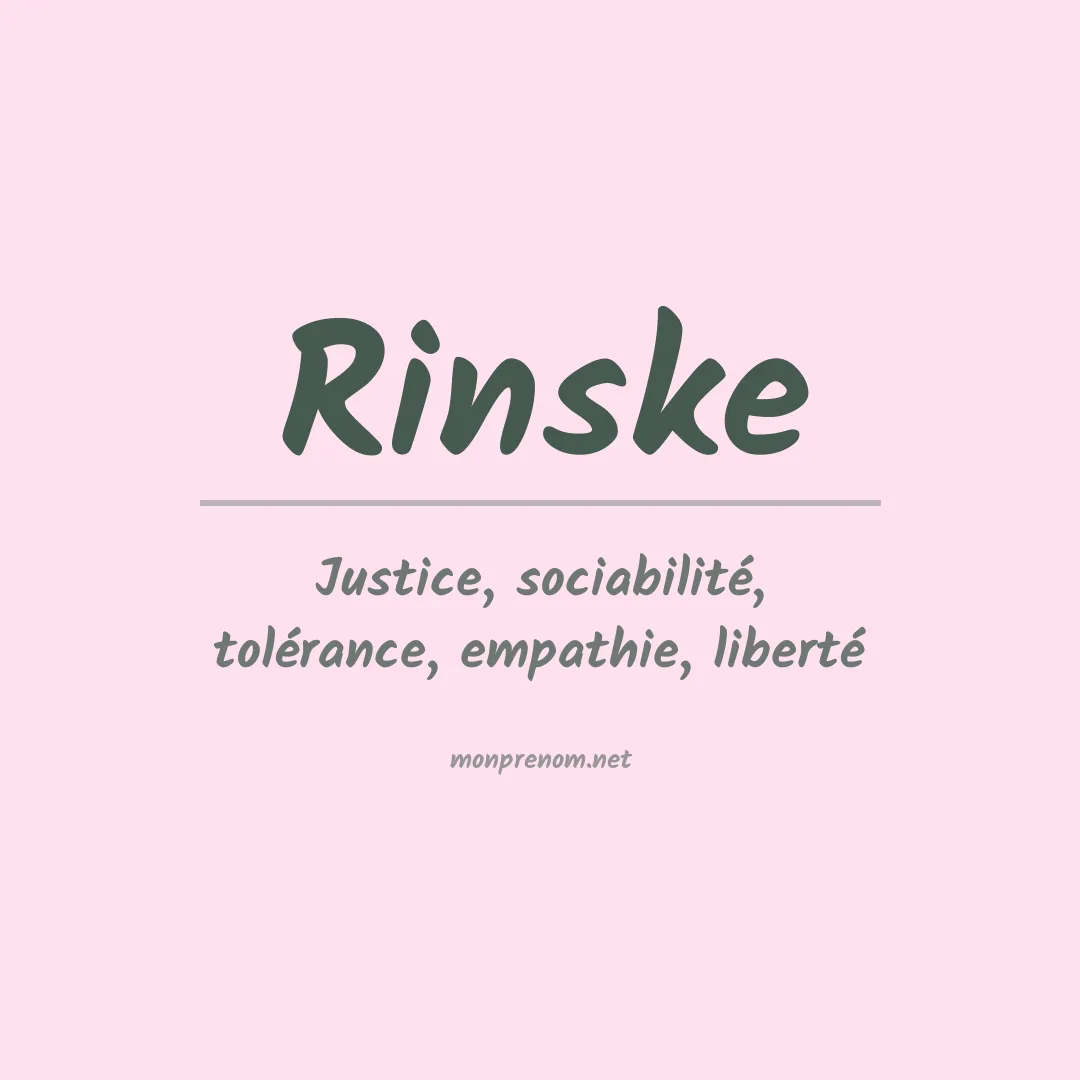 Signification du prénom Rinske