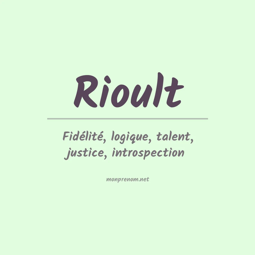 Signification du prénom Rioult