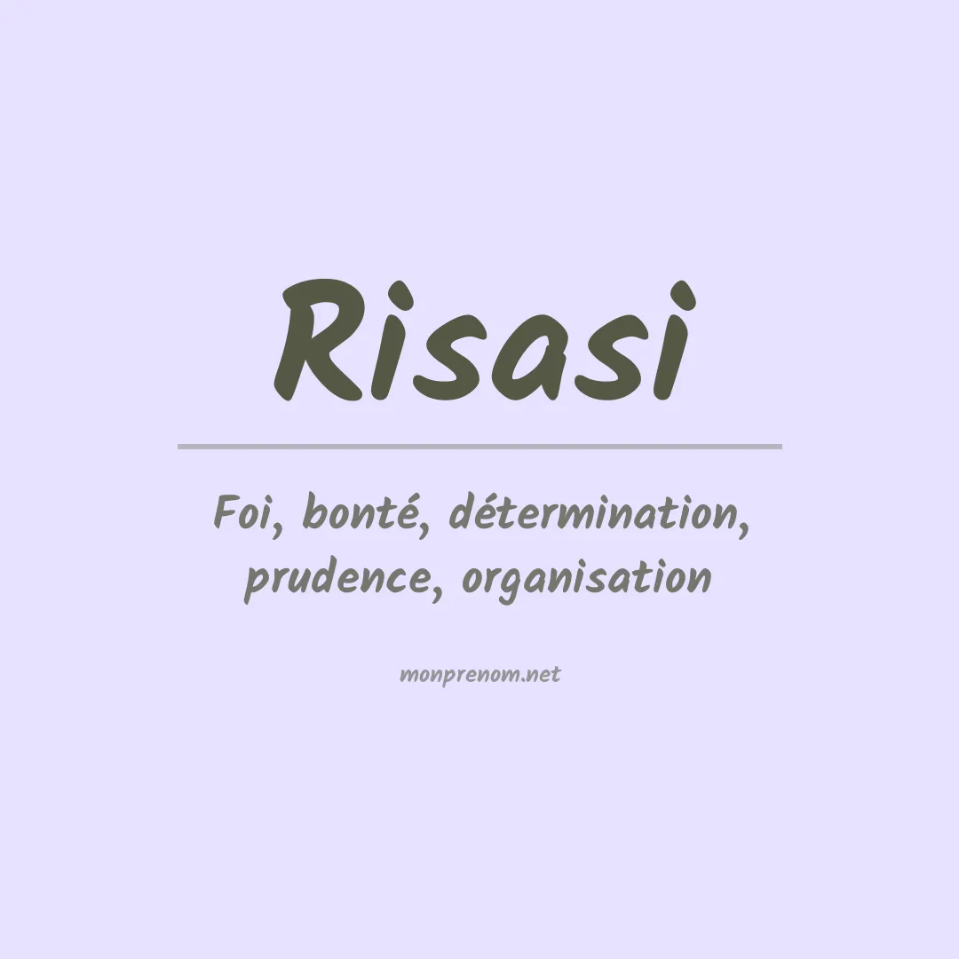 Signification du prénom Risasi