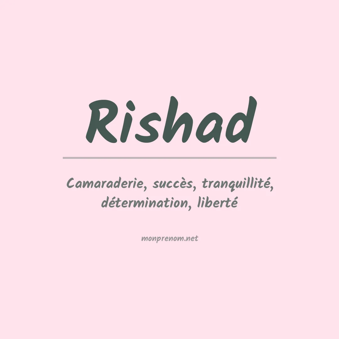 Signification du prénom Rishad
