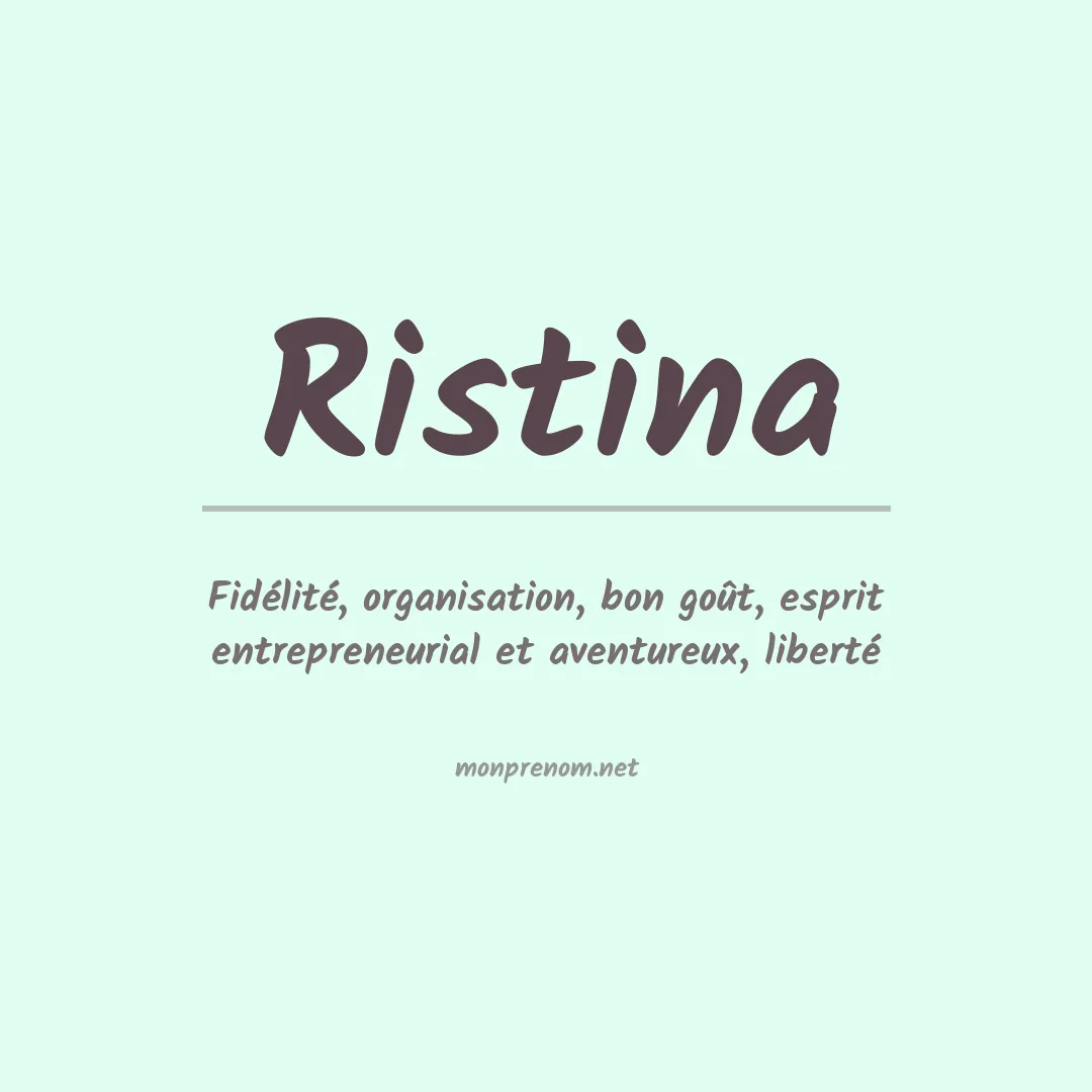 Signification du prénom Ristina