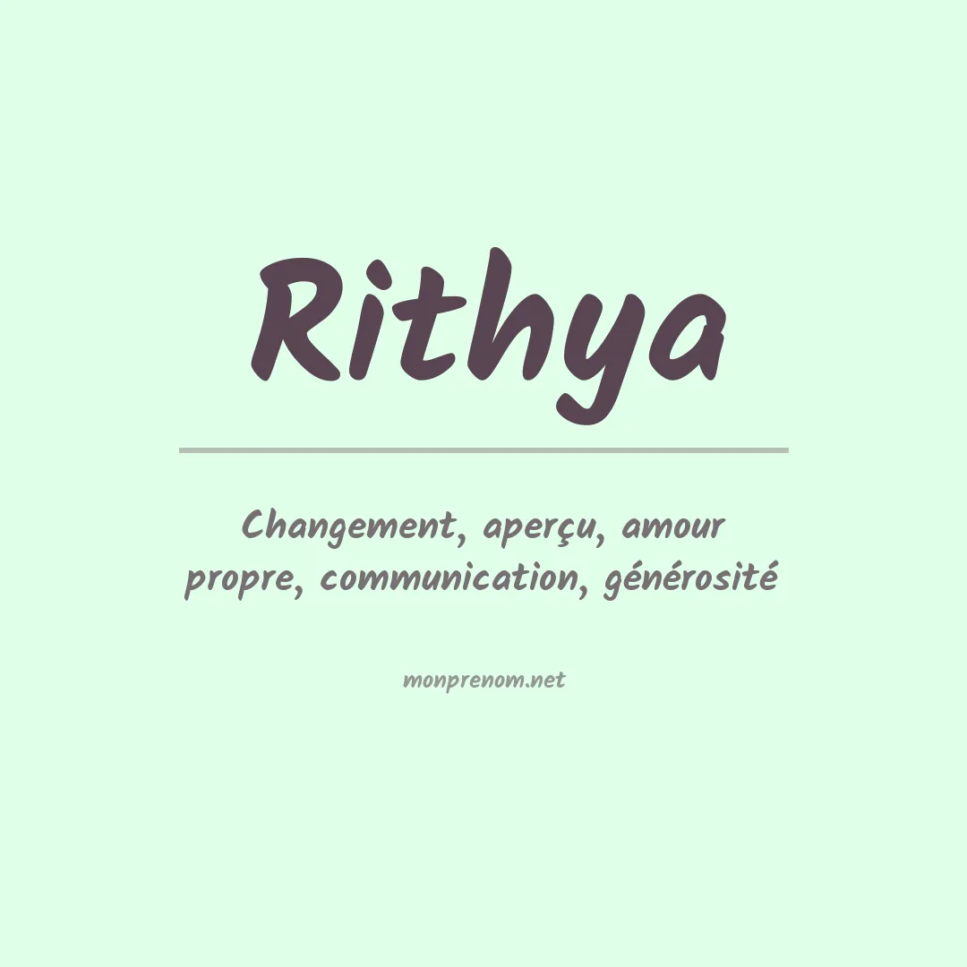 Signification du prénom Rithya