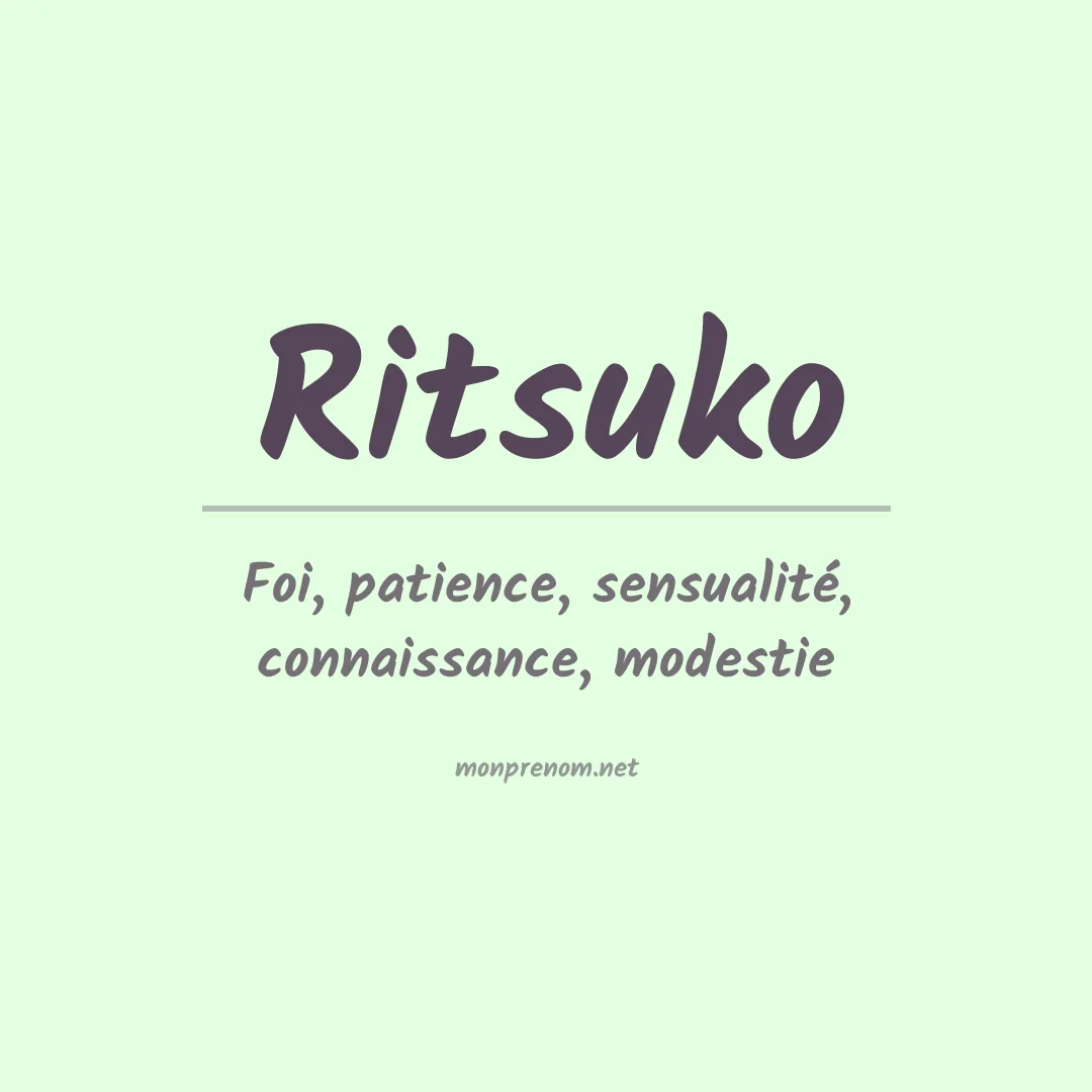 Signification du prénom Ritsuko