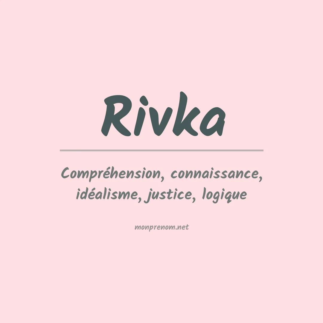 Signification du prénom Rivka