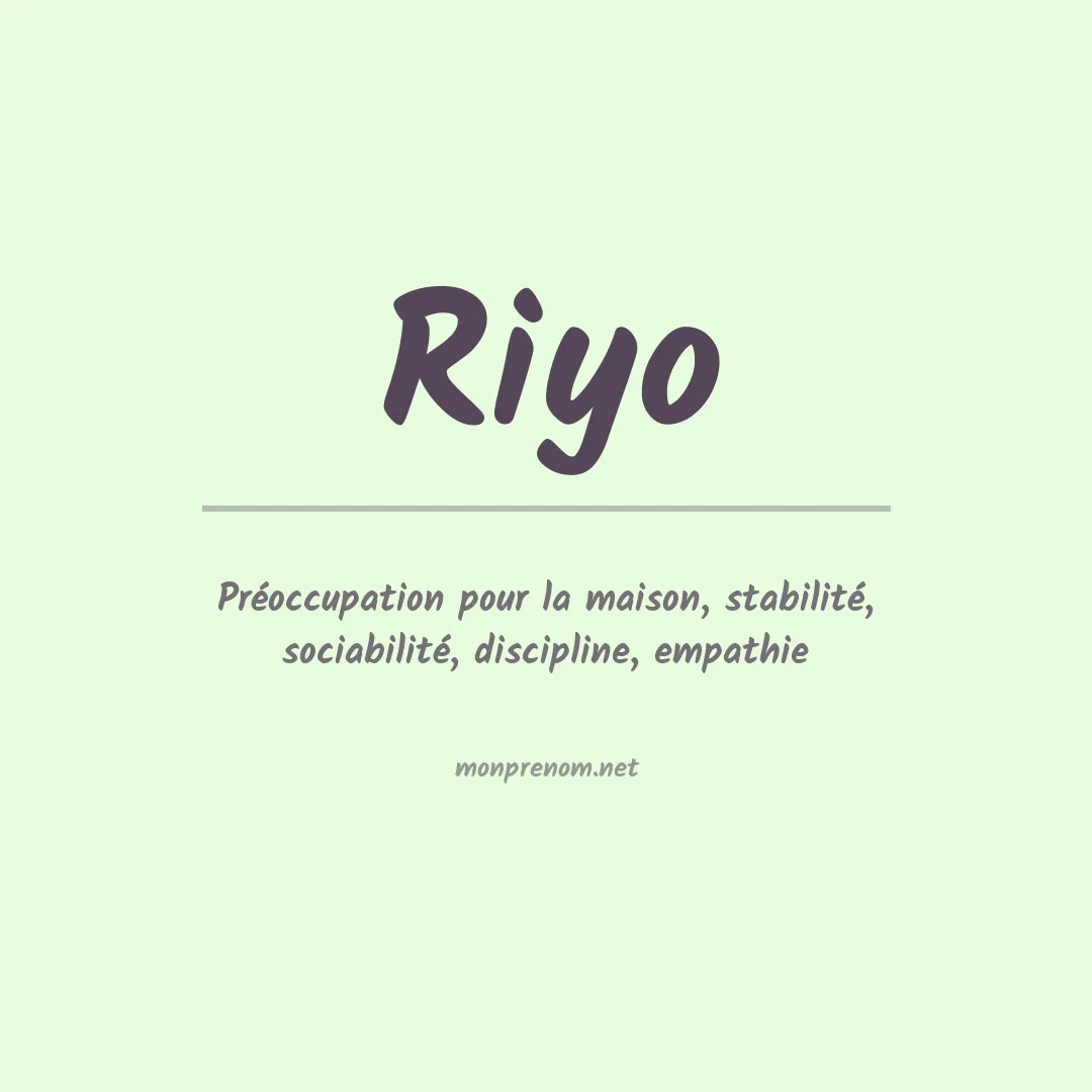 Signification du prénom Riyo
